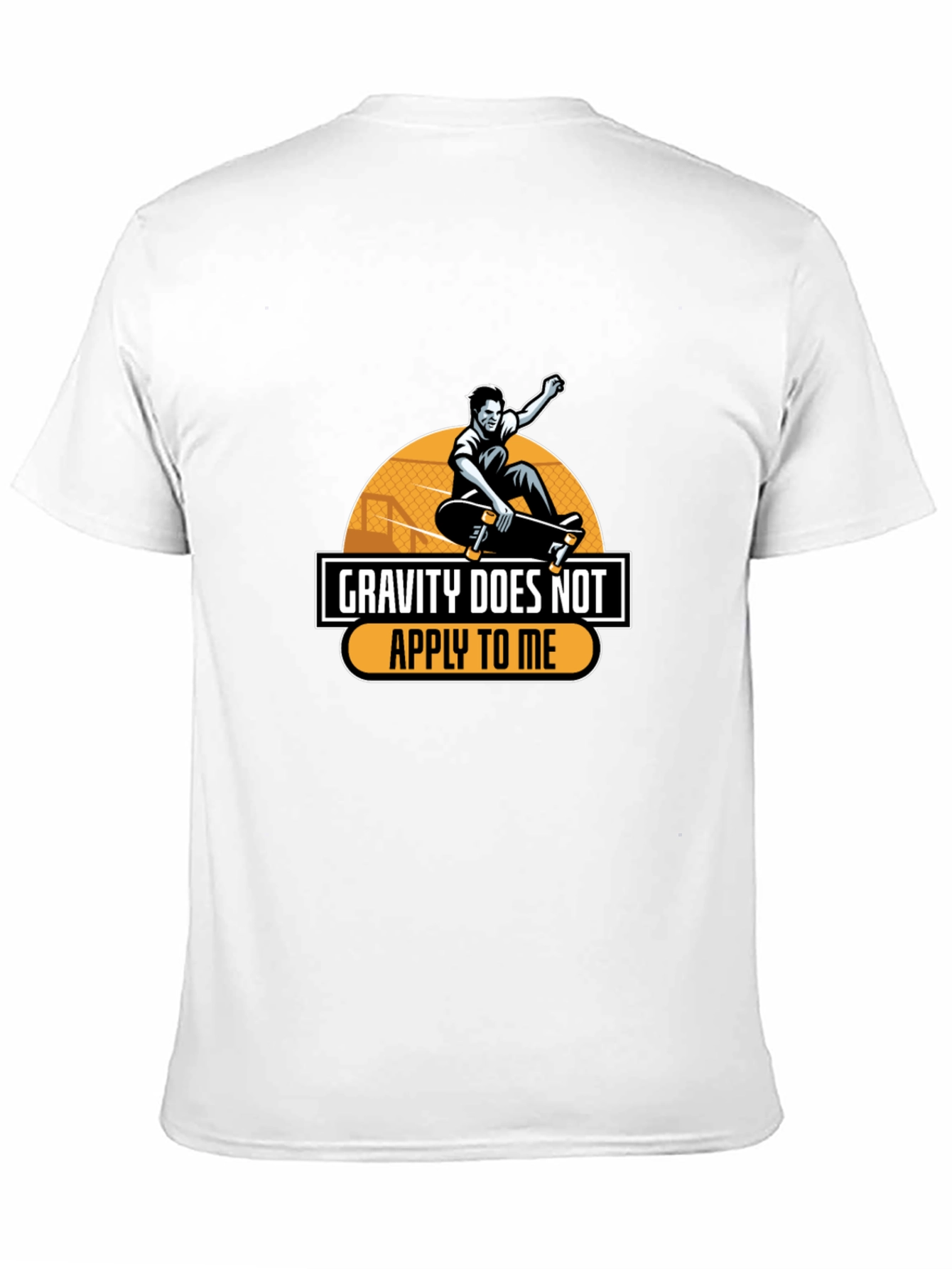 Gravity Does Not Apply To Me T-Shirt