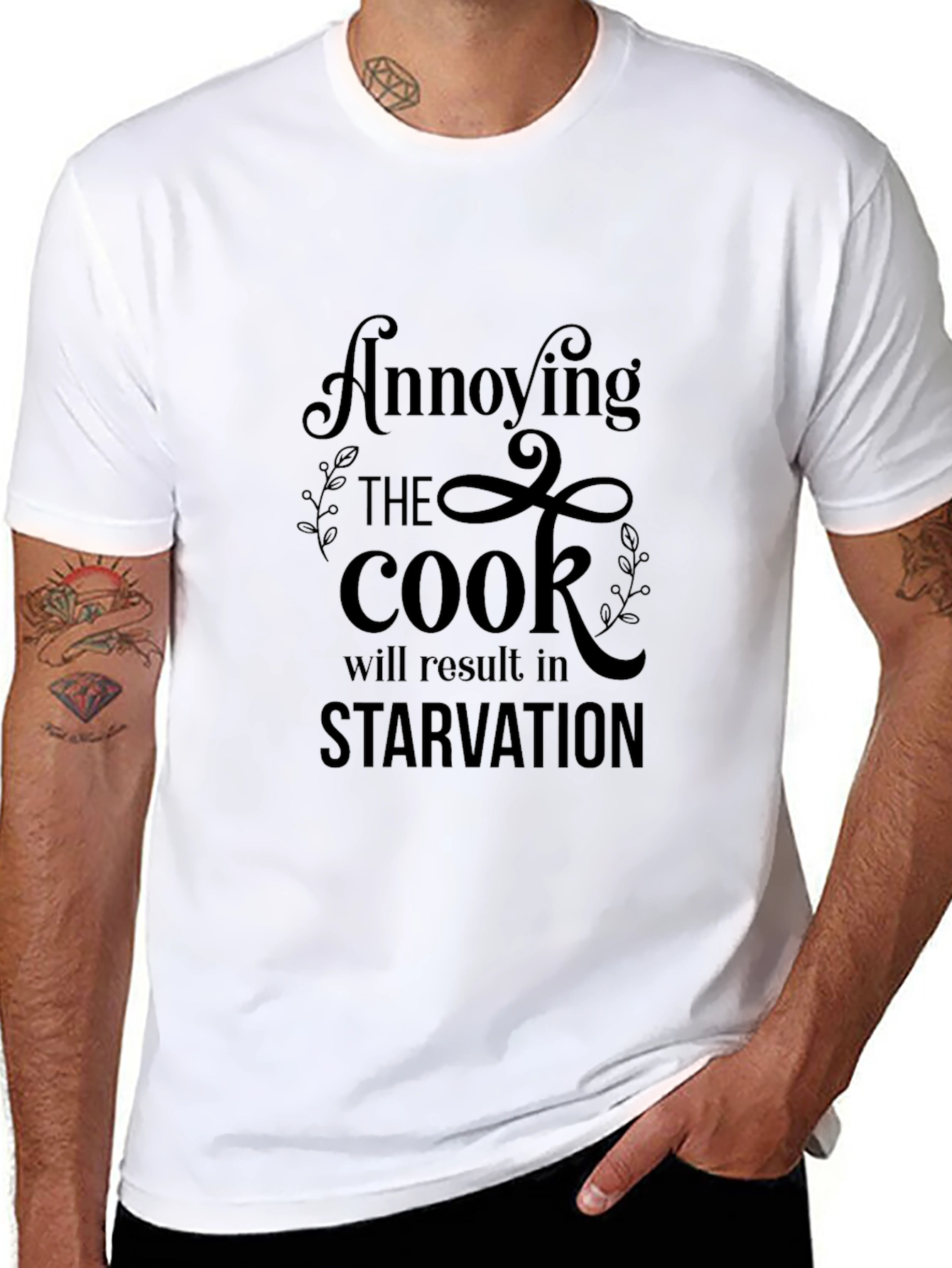 Annoying the Cook T-Shirt - Starvation Warning