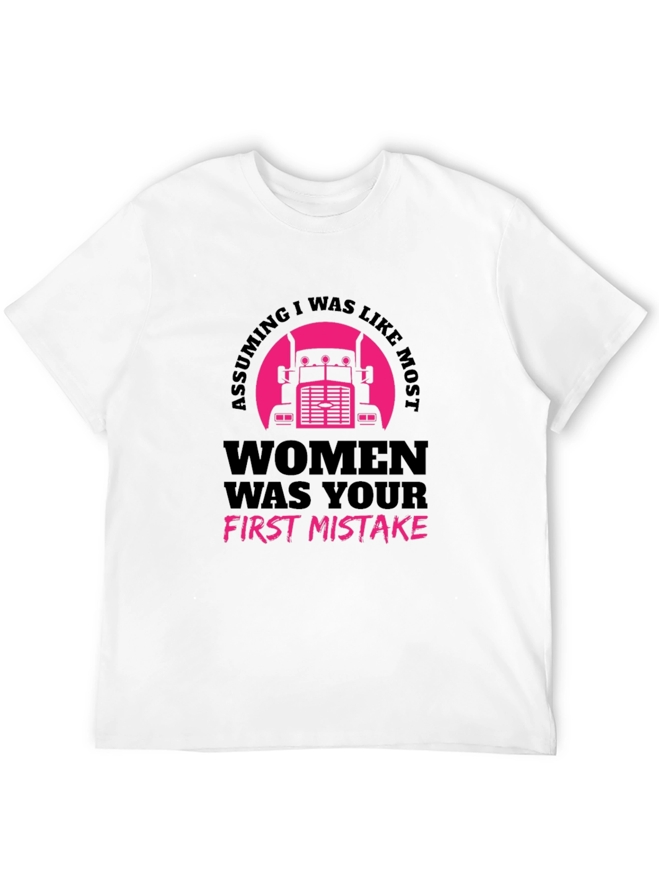 Assuming Women Trucker Black T-Shirt