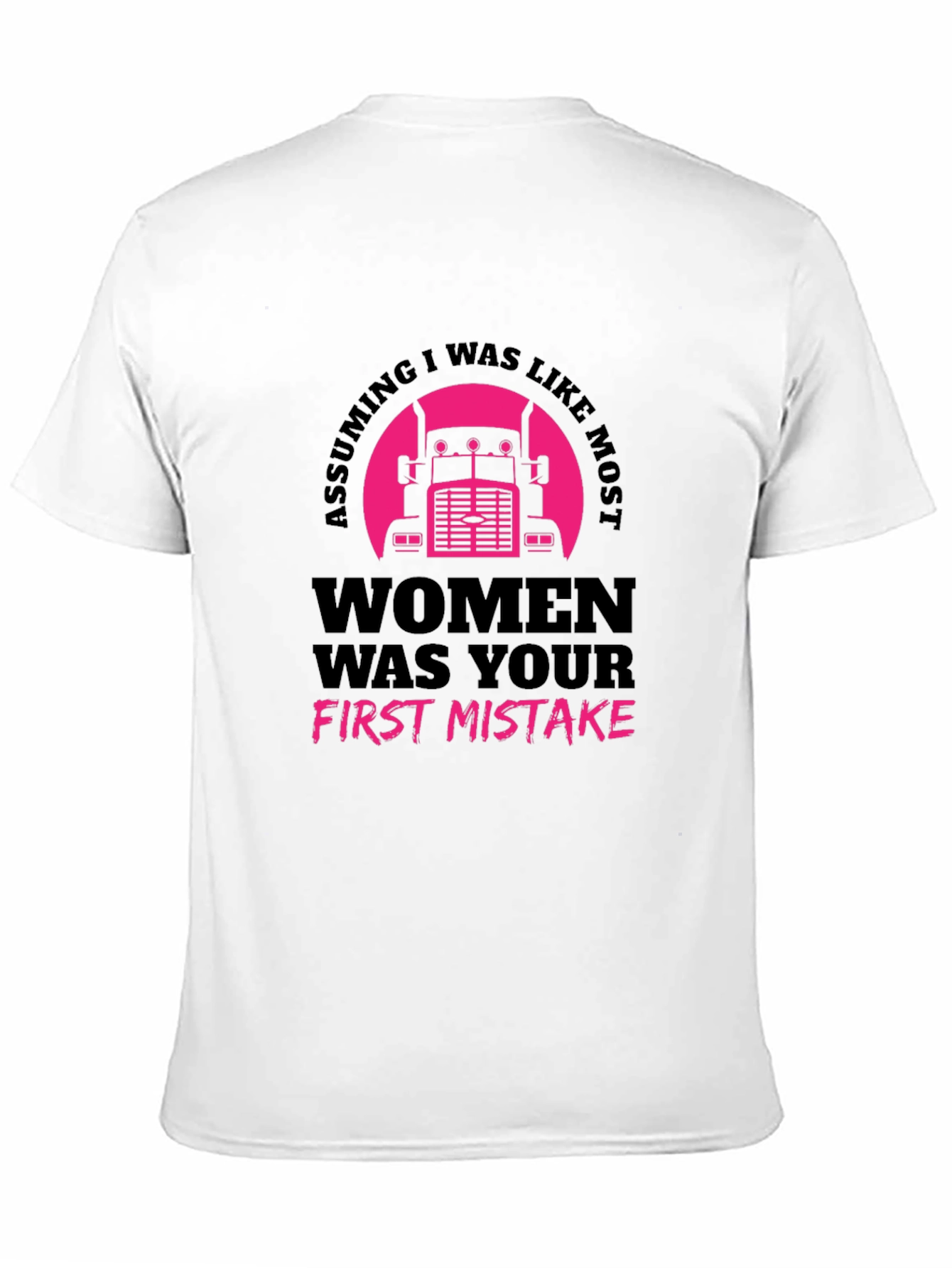 Assuming Women Trucker Black T-Shirt