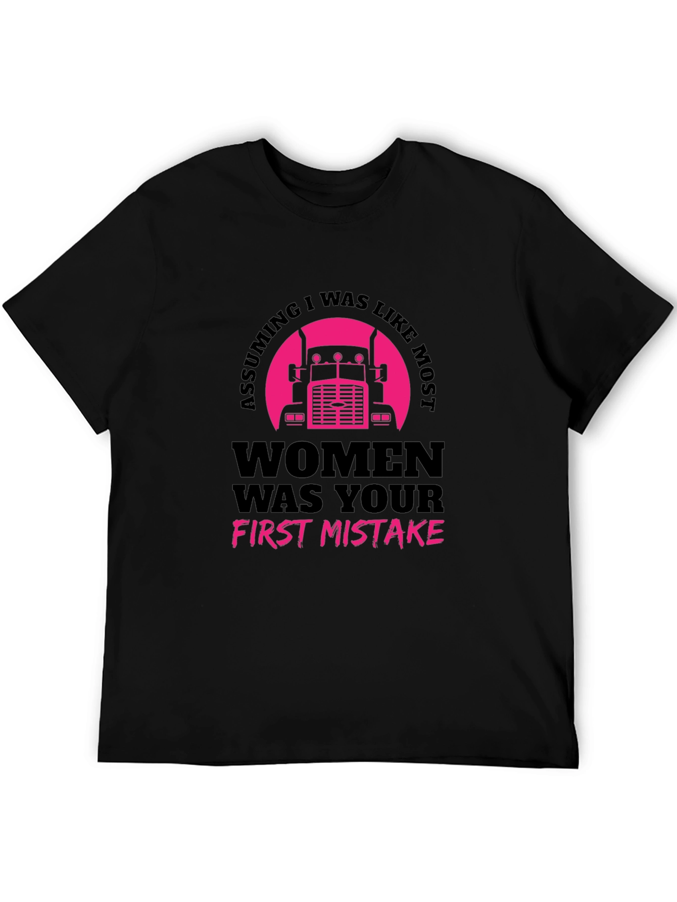 Assuming Women Trucker Black T-Shirt