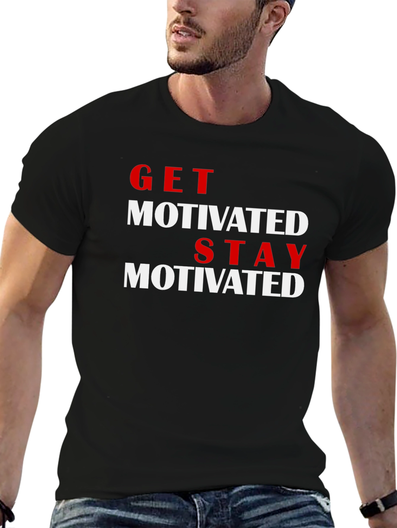 Get Motivated T-Shirt