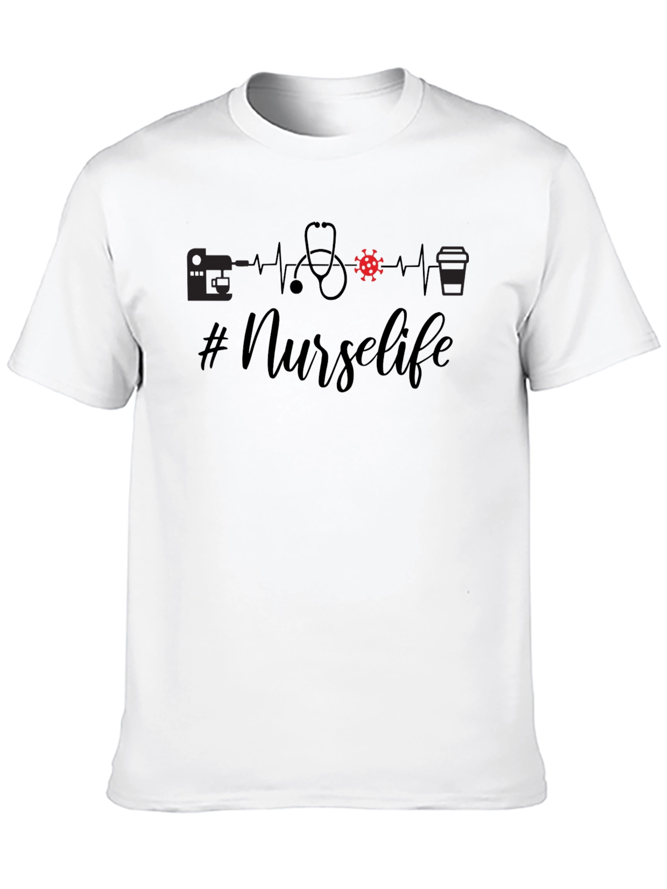 #Nurselife T-Shirt - Nurses Heartbeat Design