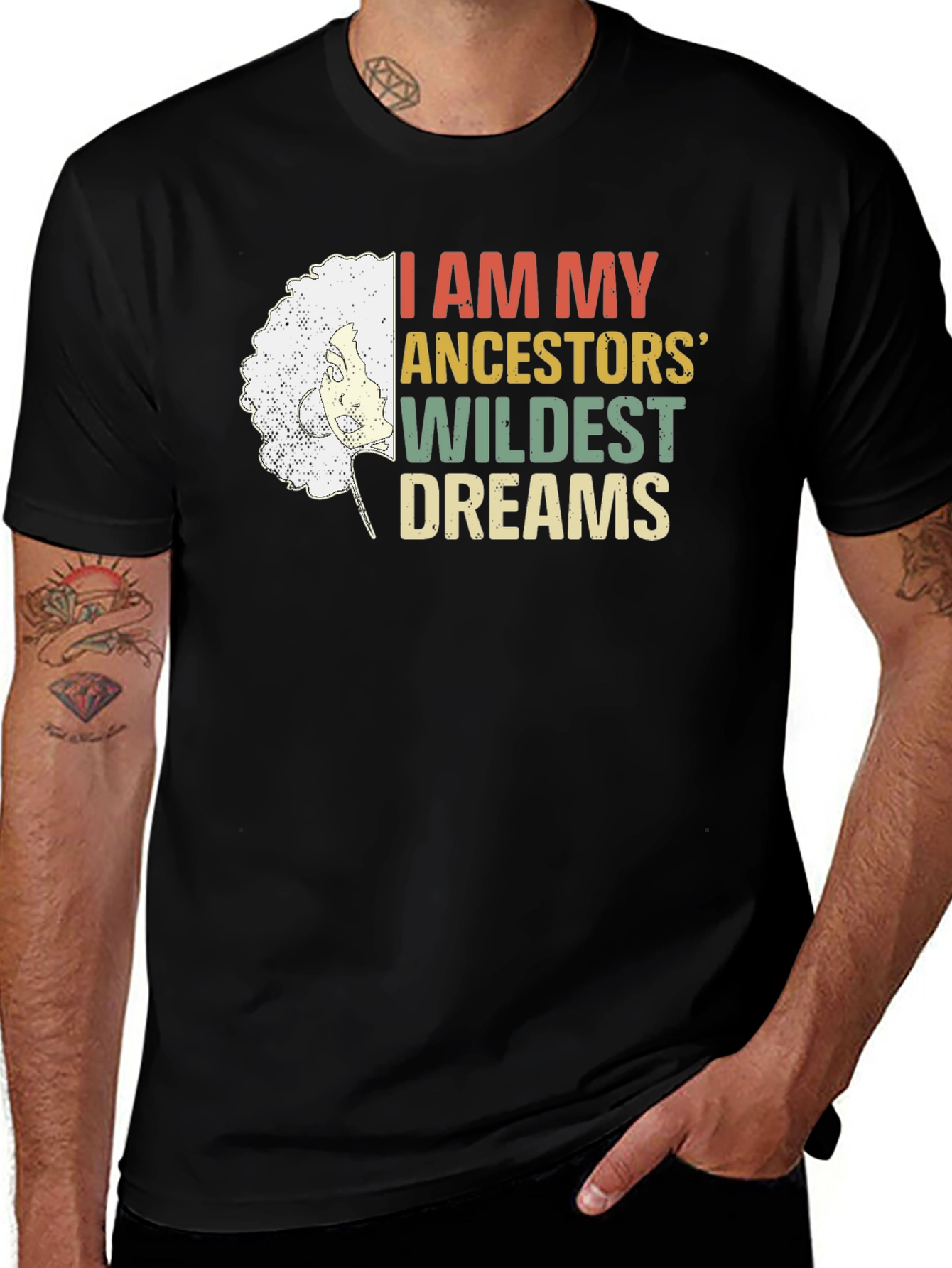 Ancestors Wildest Dreams Graphic Tee