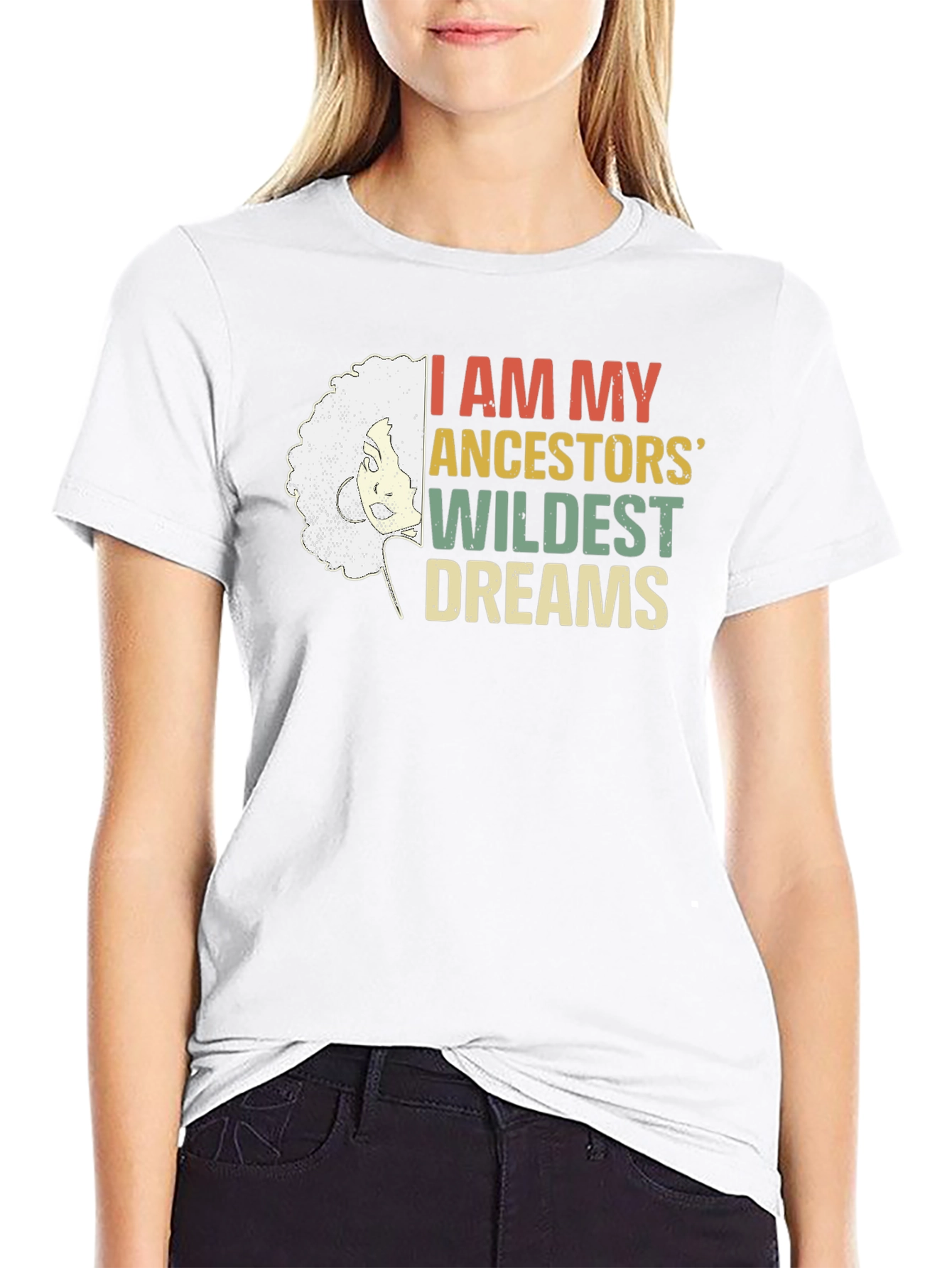 Ancestors Wildest Dreams Graphic Tee