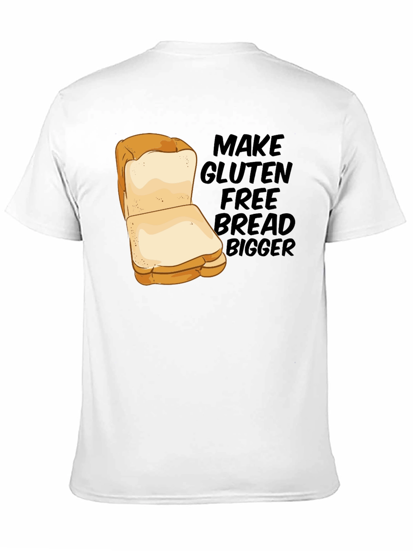 Gluten-Free Bread Humor T-Shirt