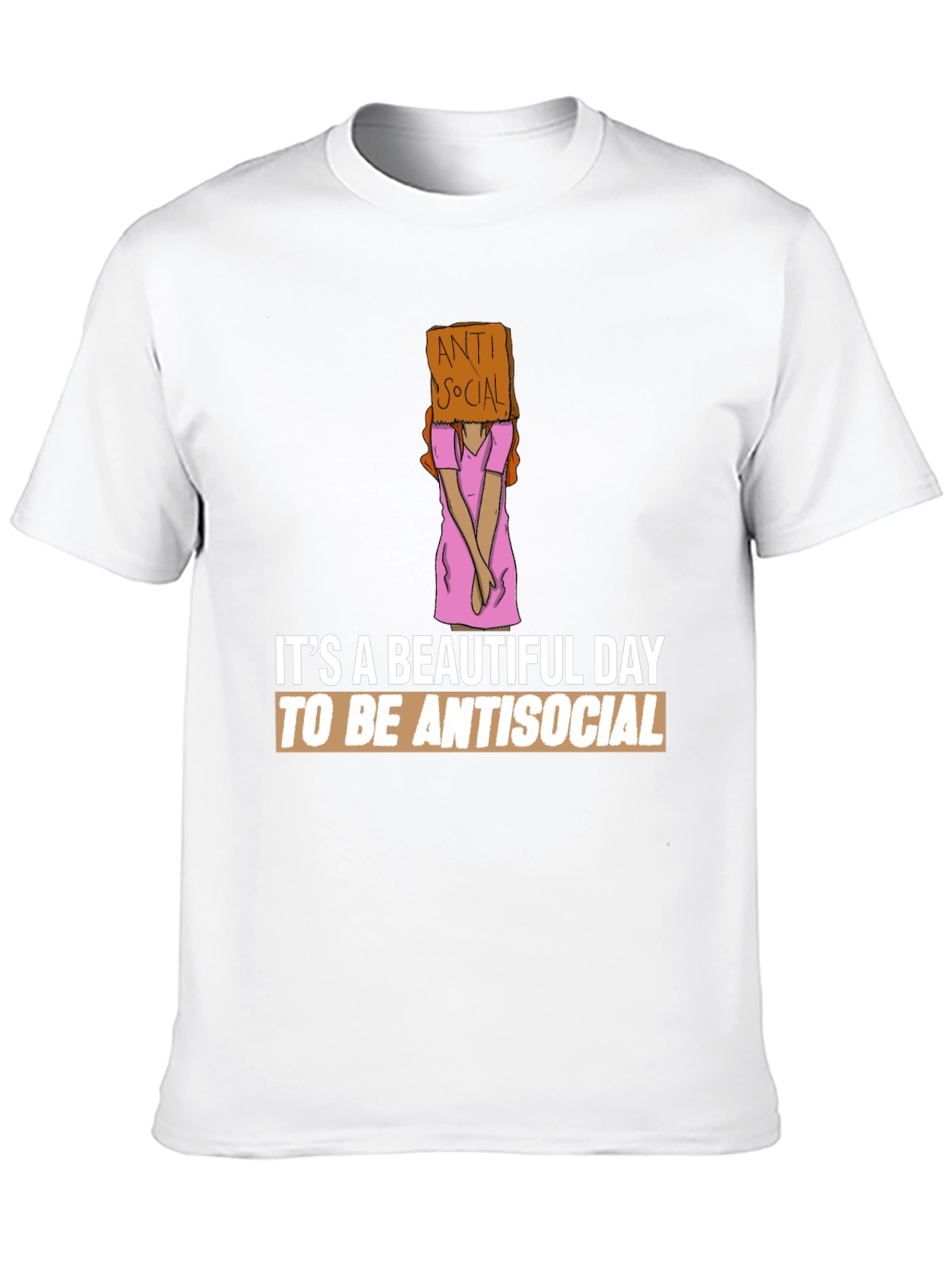 Antisocial Graphic Tee -  Beautiful Day to be Antisocial