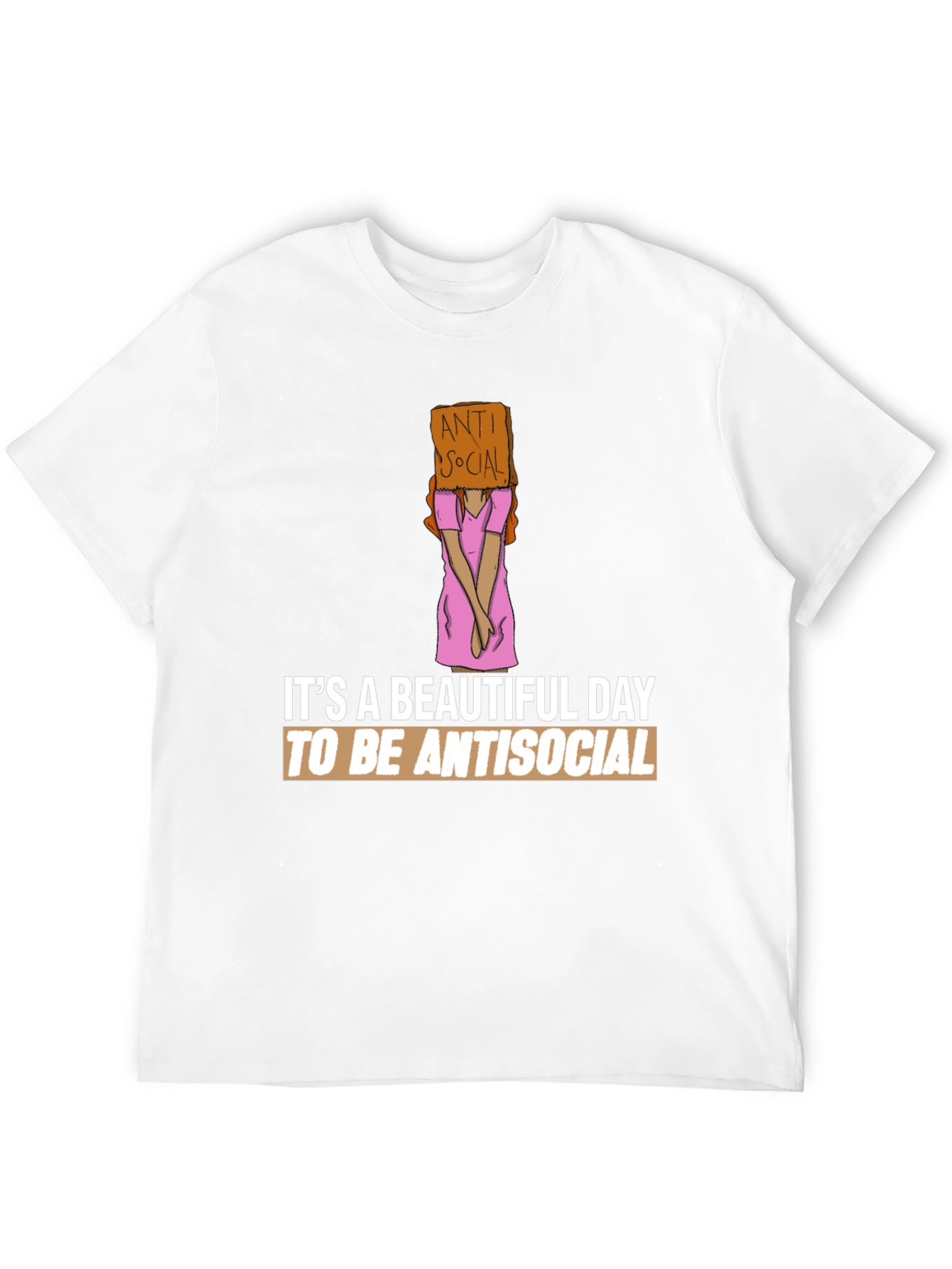 Antisocial Graphic Tee -  Beautiful Day to be Antisocial