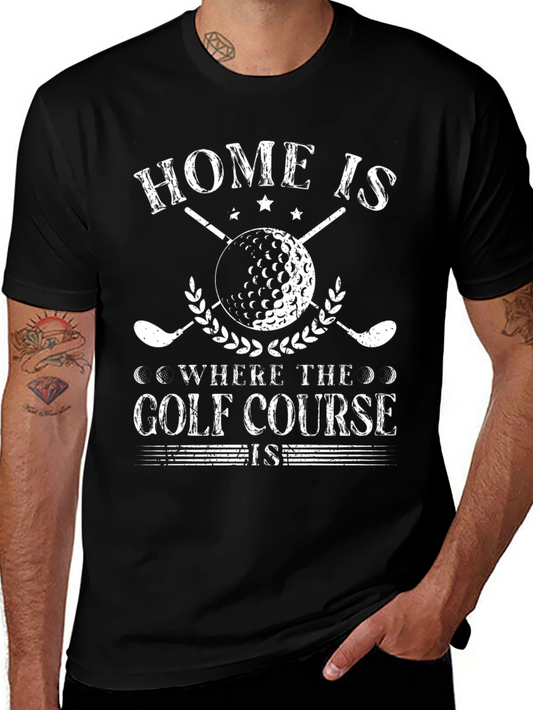 Golf Course Home T-Shirt