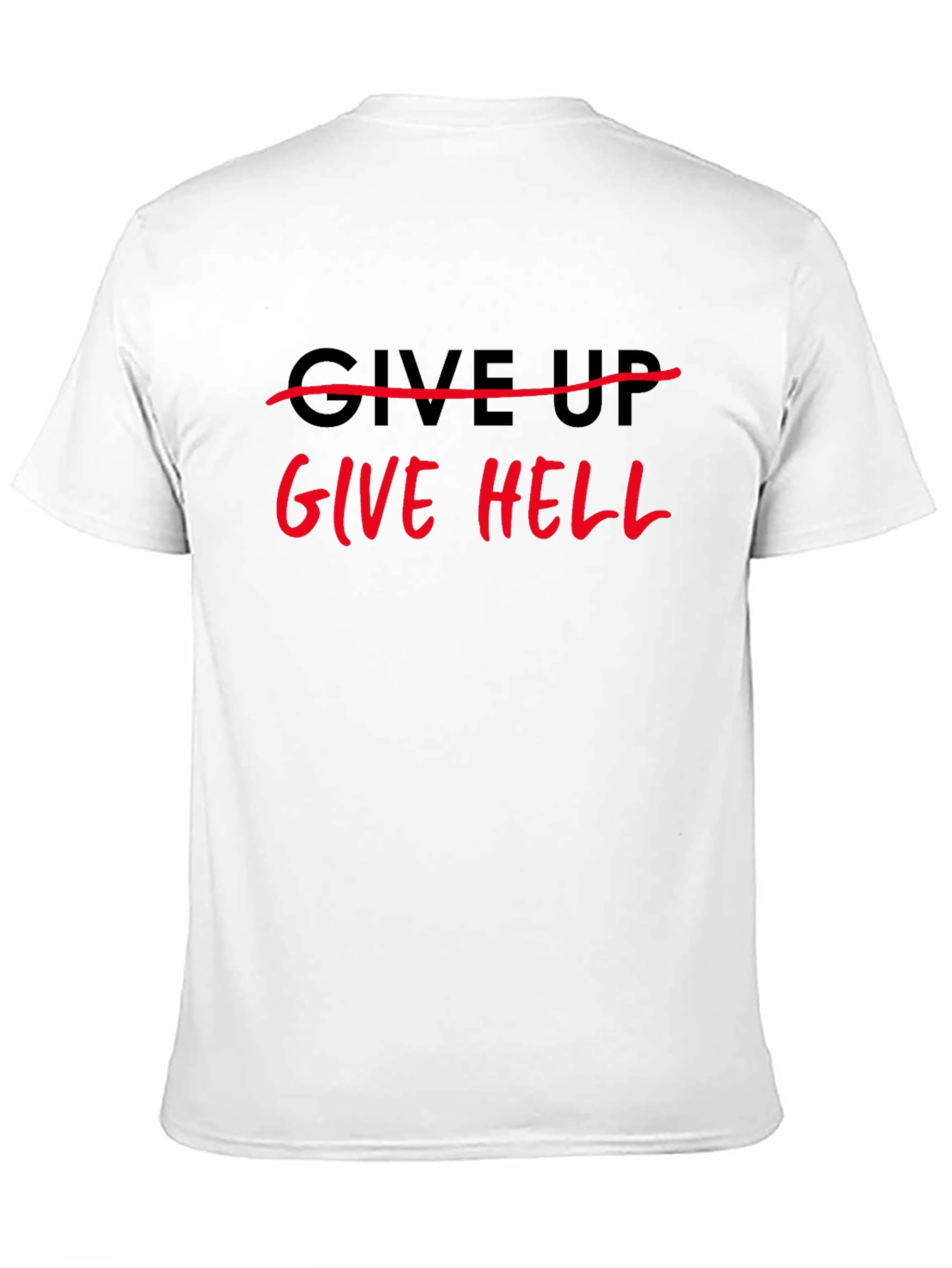 Give Hell Black T-Shirt
