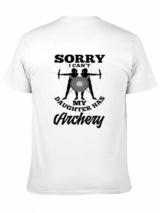 Archery Dad T-Shirt - My Daughter Has Archery!