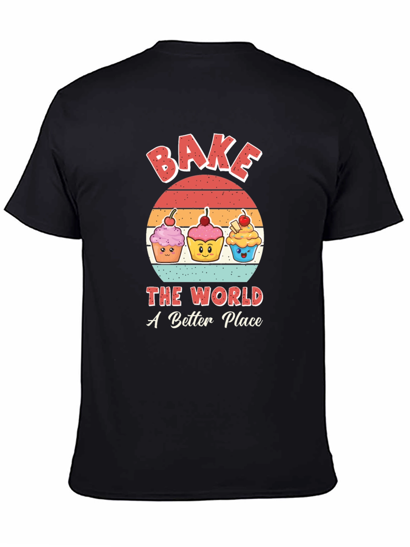 Bake the World T-Shirt Cute Cupcake Graphic Tee