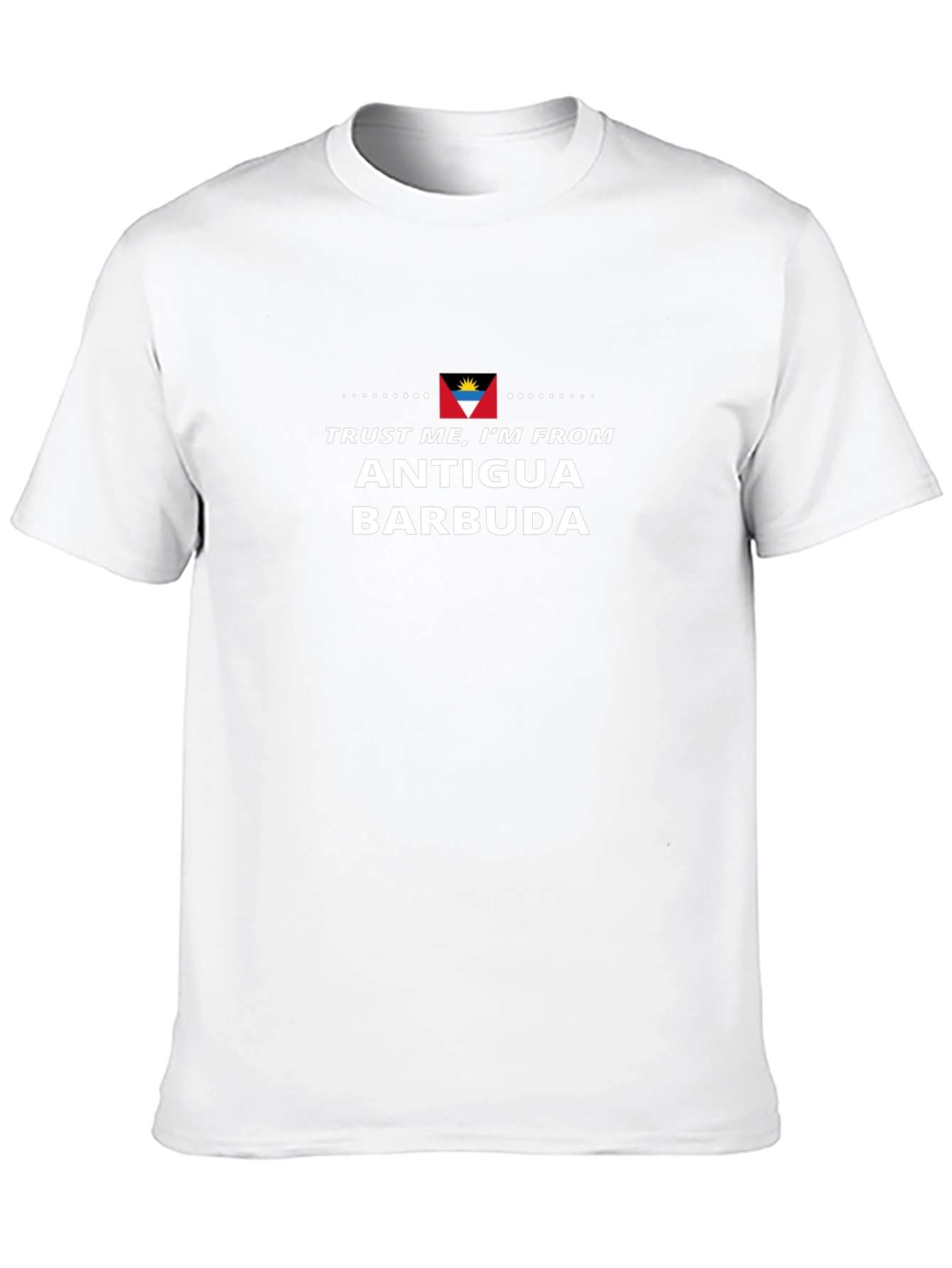 Antigua Barbuda T-Shirt - Trust Me Im From