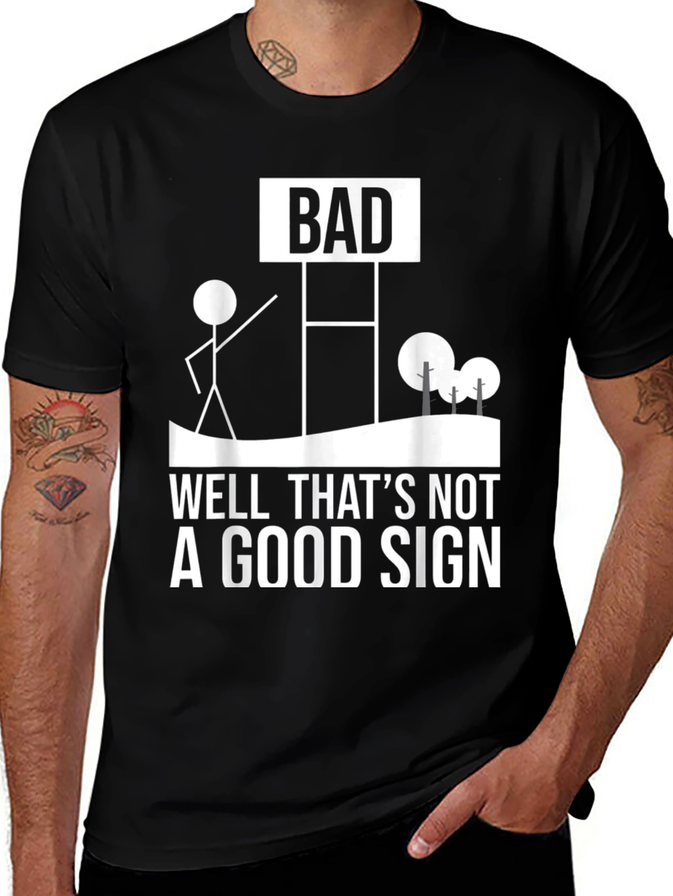 Bad Sign Graphic Tee - Humorous Mens T-Shirt