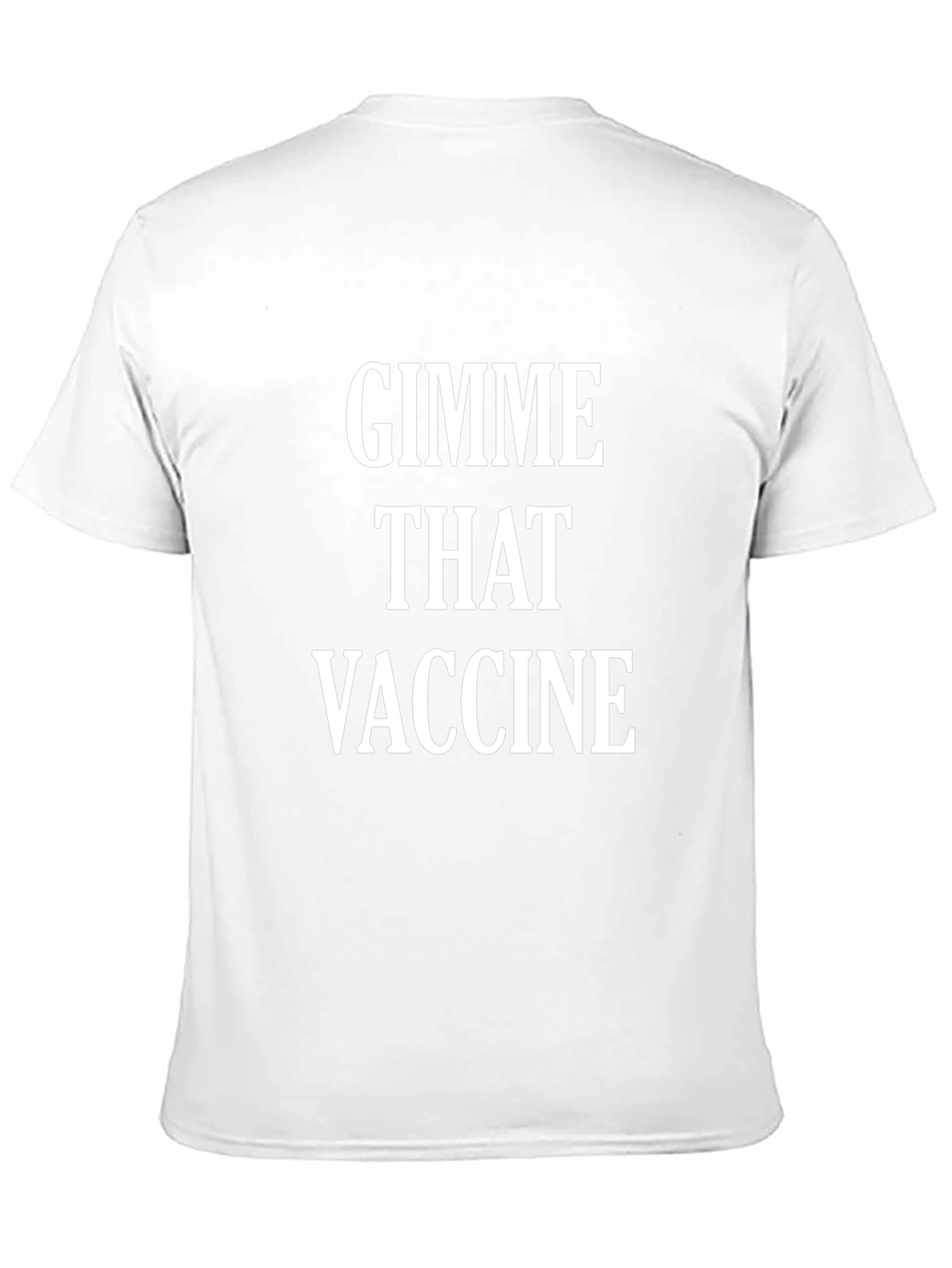 Gimme That Vaccine Black T-Shirt