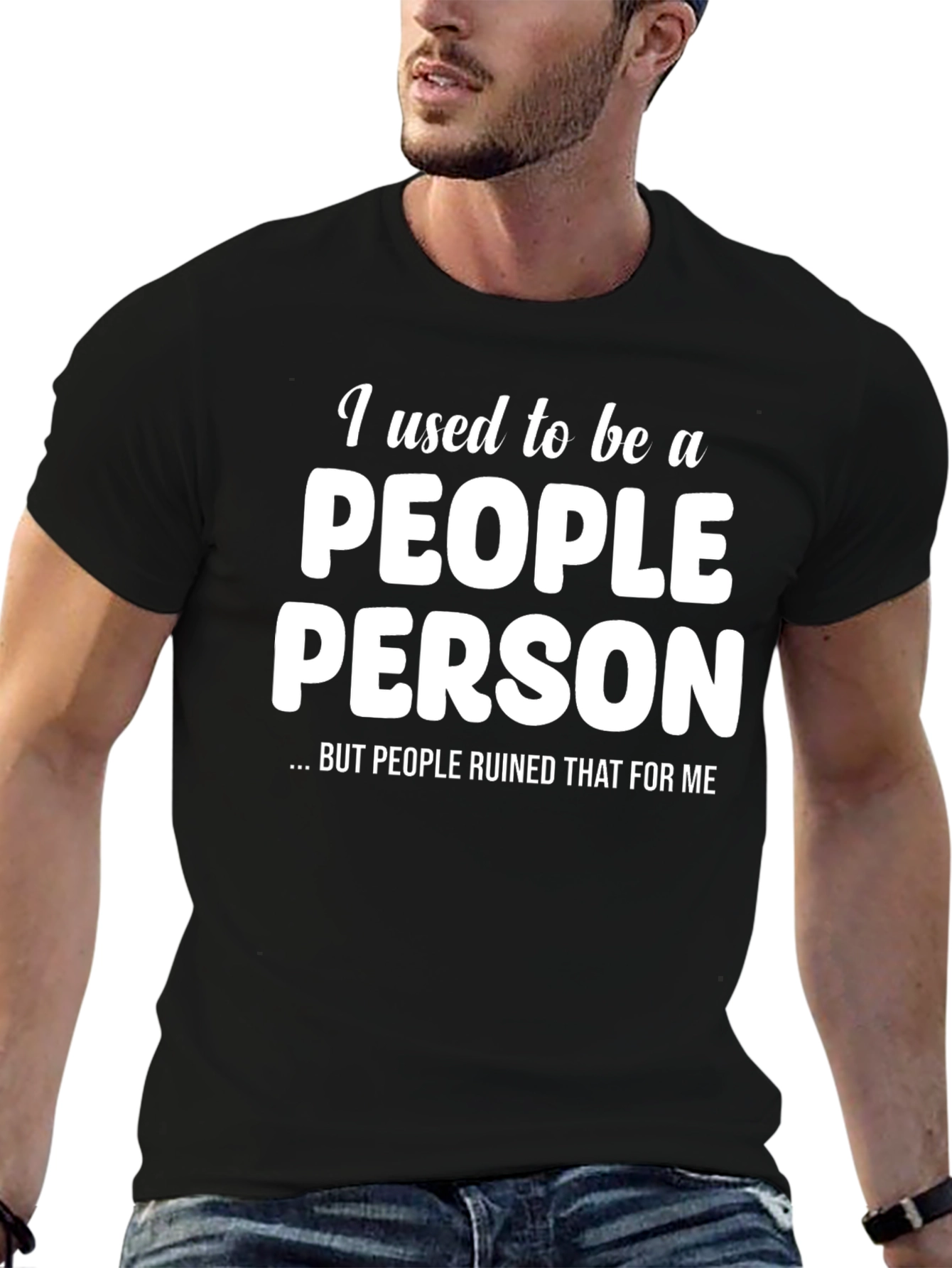 I Used to Be a People Person T-Shirt