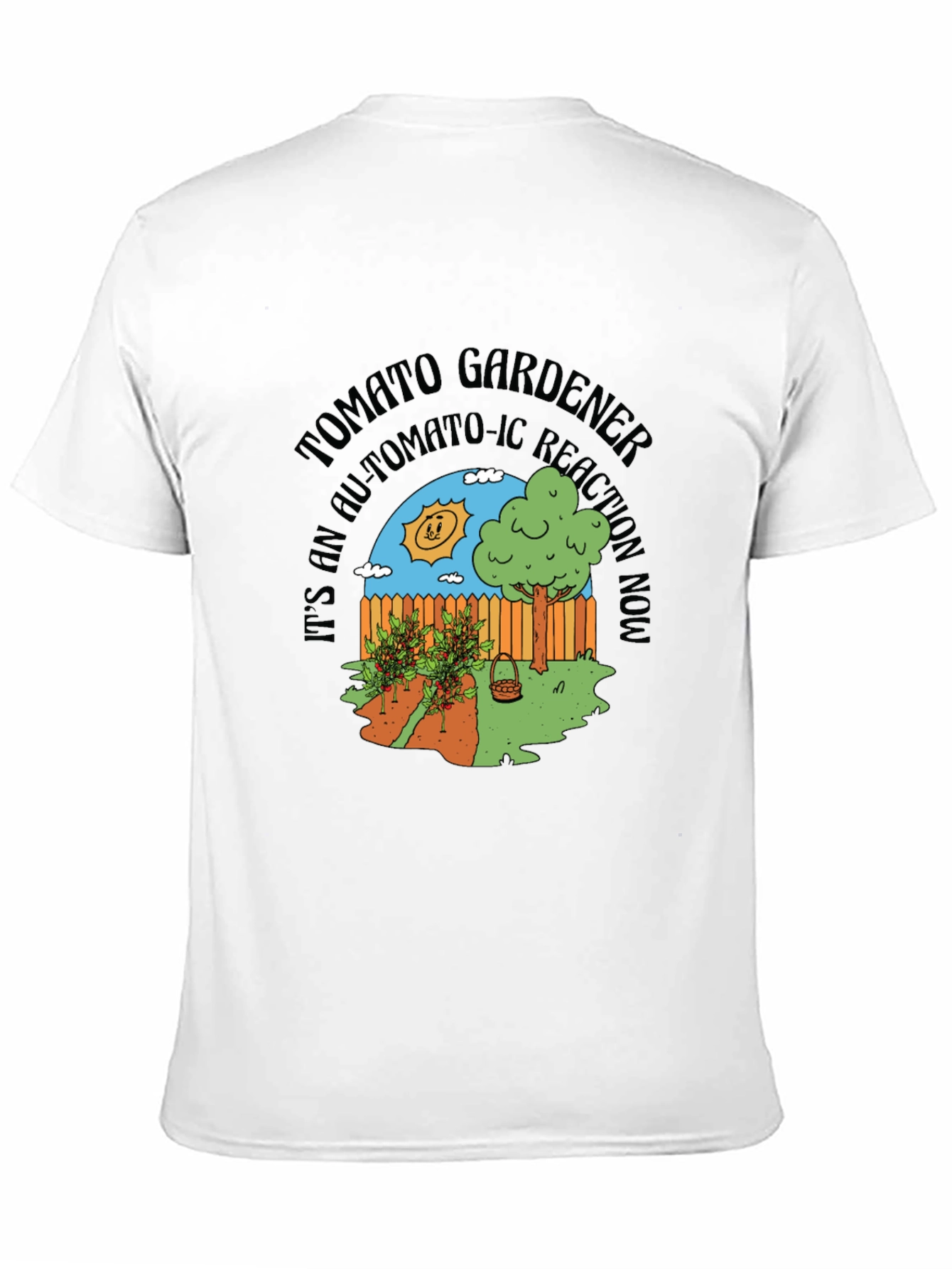 Tomato Gardener T-Shirt: Automa-Tomato-Ic Reaction