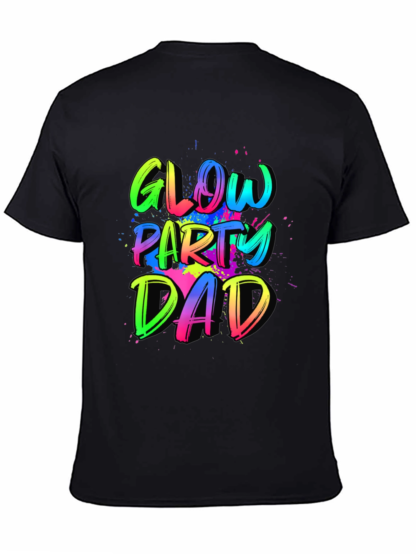 Glow Party Dad Tee - Neon Splatter Design