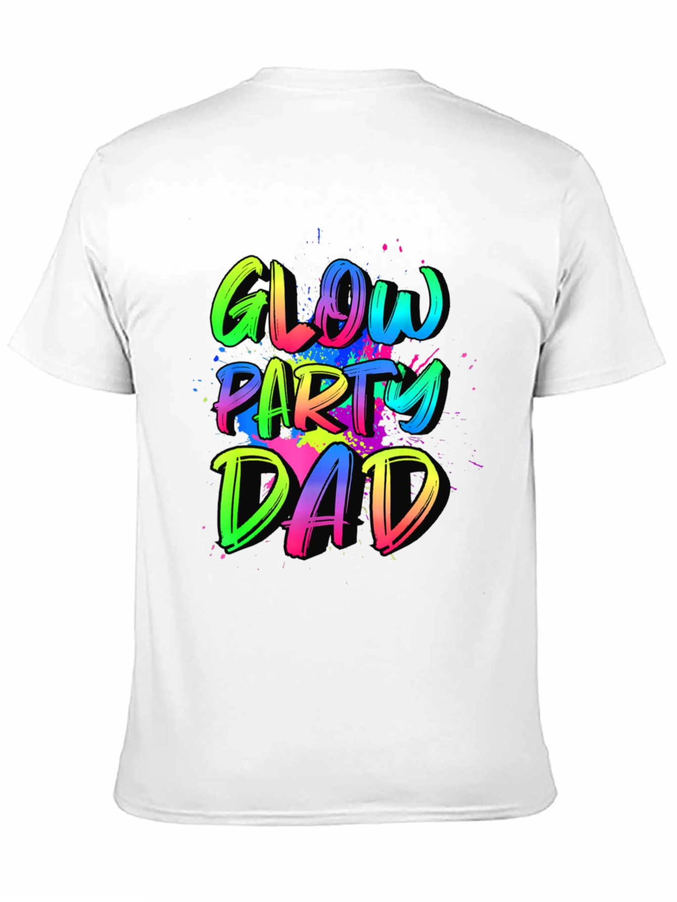 Glow Party Dad Tee - Neon Splatter Design