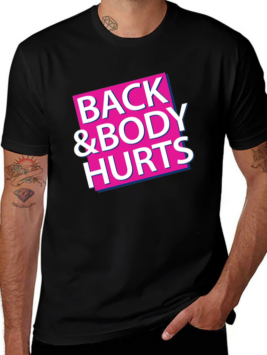 Back & Body Hurts Graphic Tee - Black