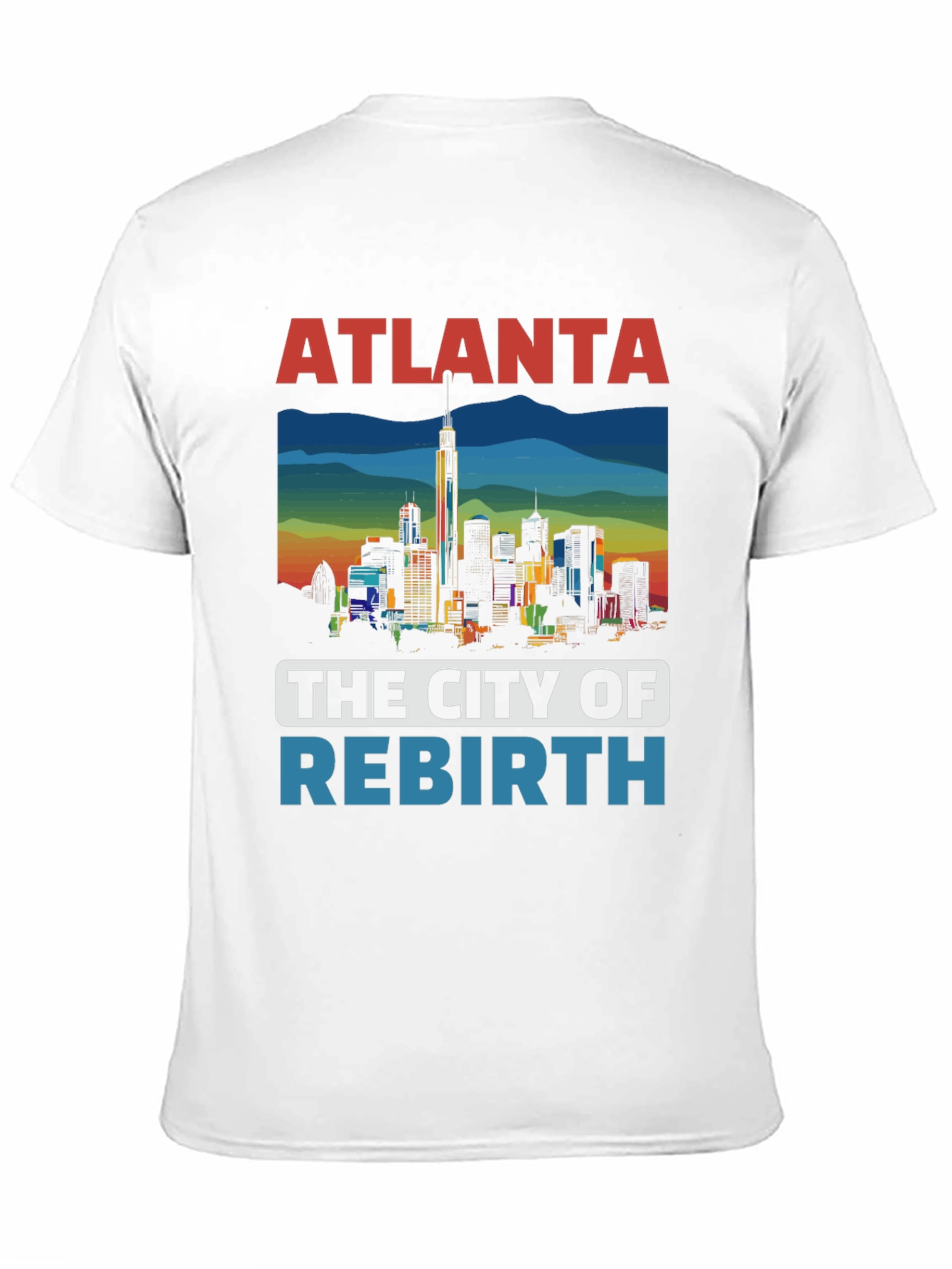 Atlanta City of Rebirth Graphic T-Shirt