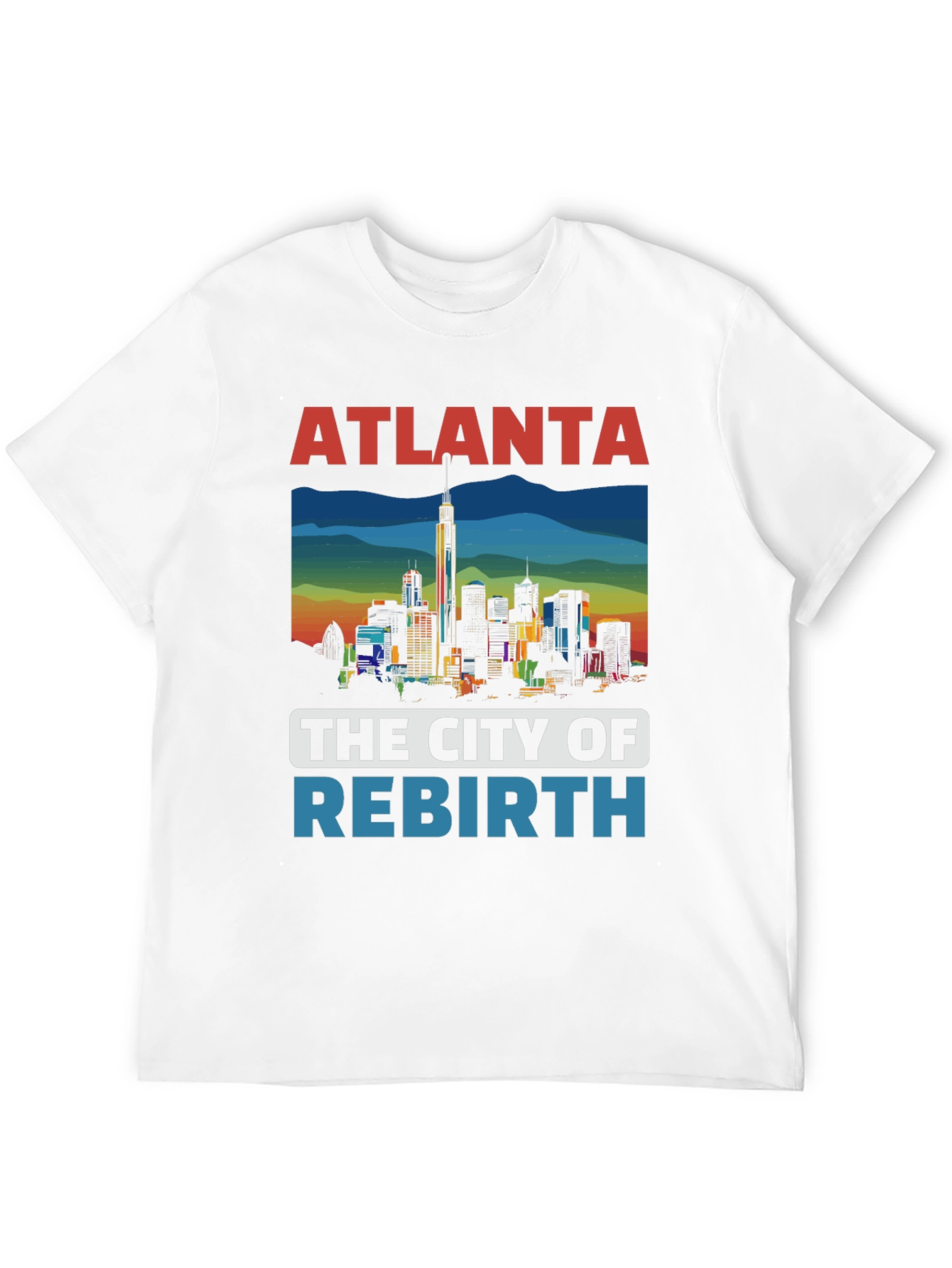Atlanta City of Rebirth Graphic T-Shirt