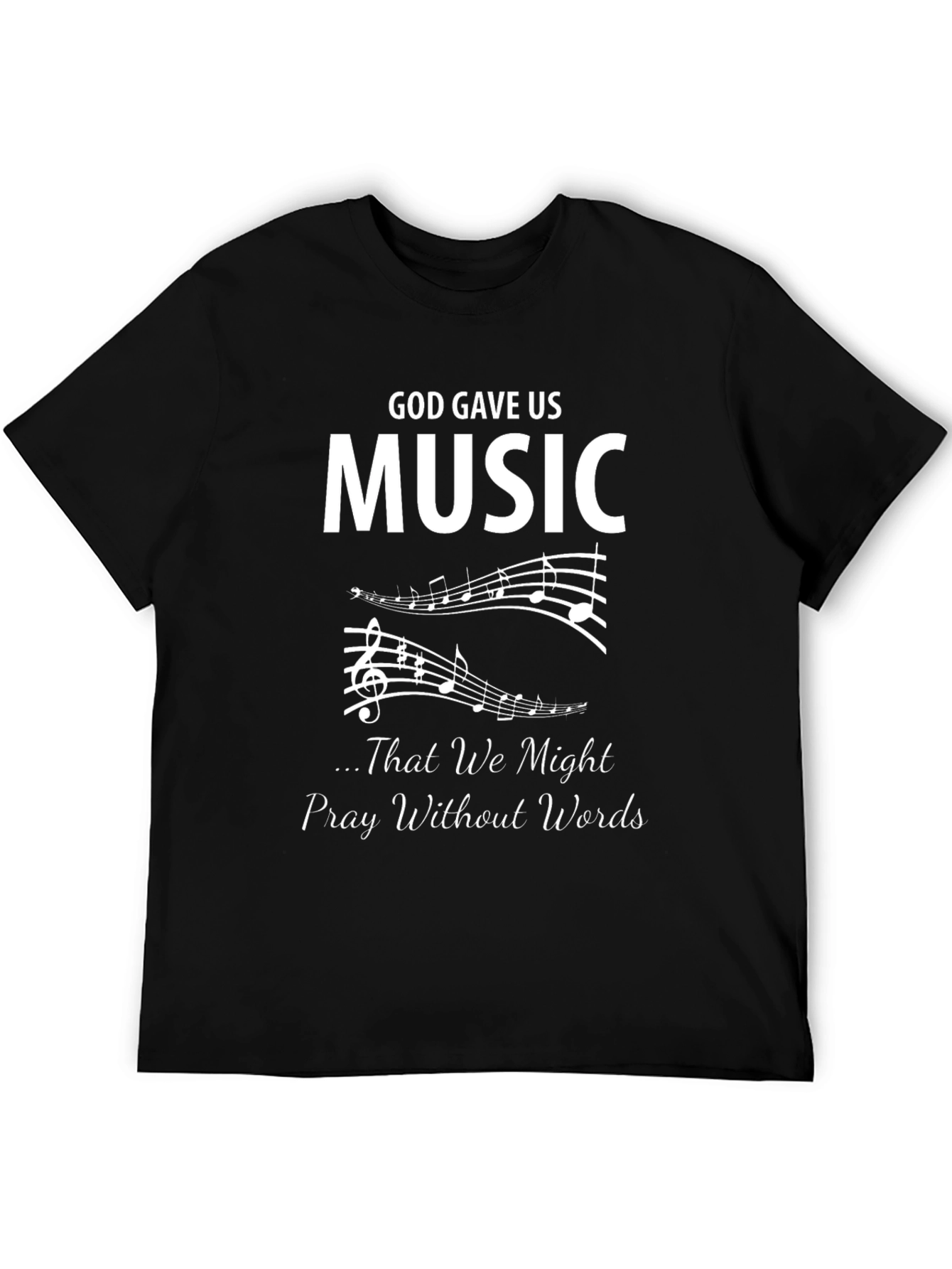 God Gave Us Music Graphic T-Shirt - Black
