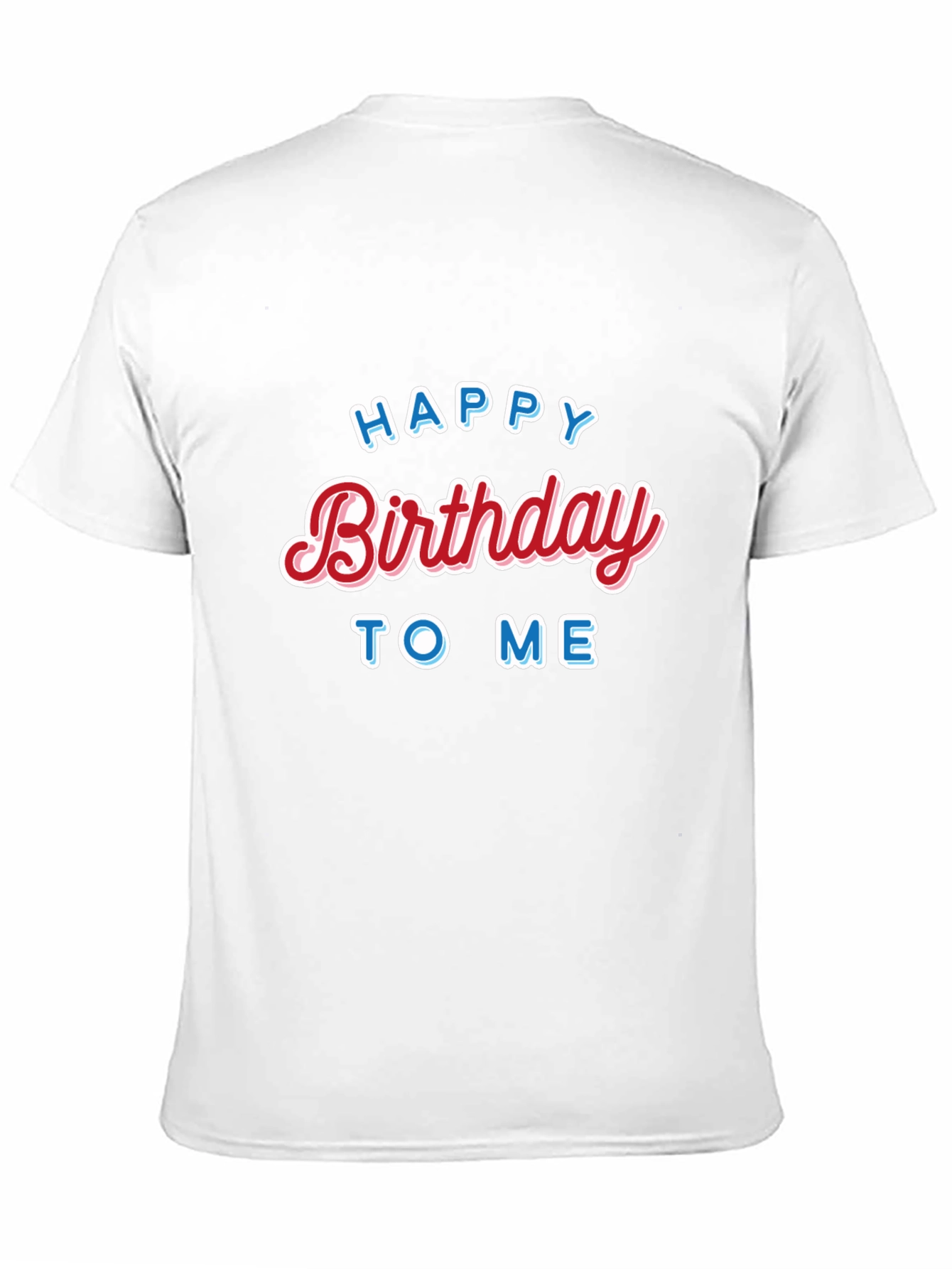 Happy Birthday to Me Black T-Shirt