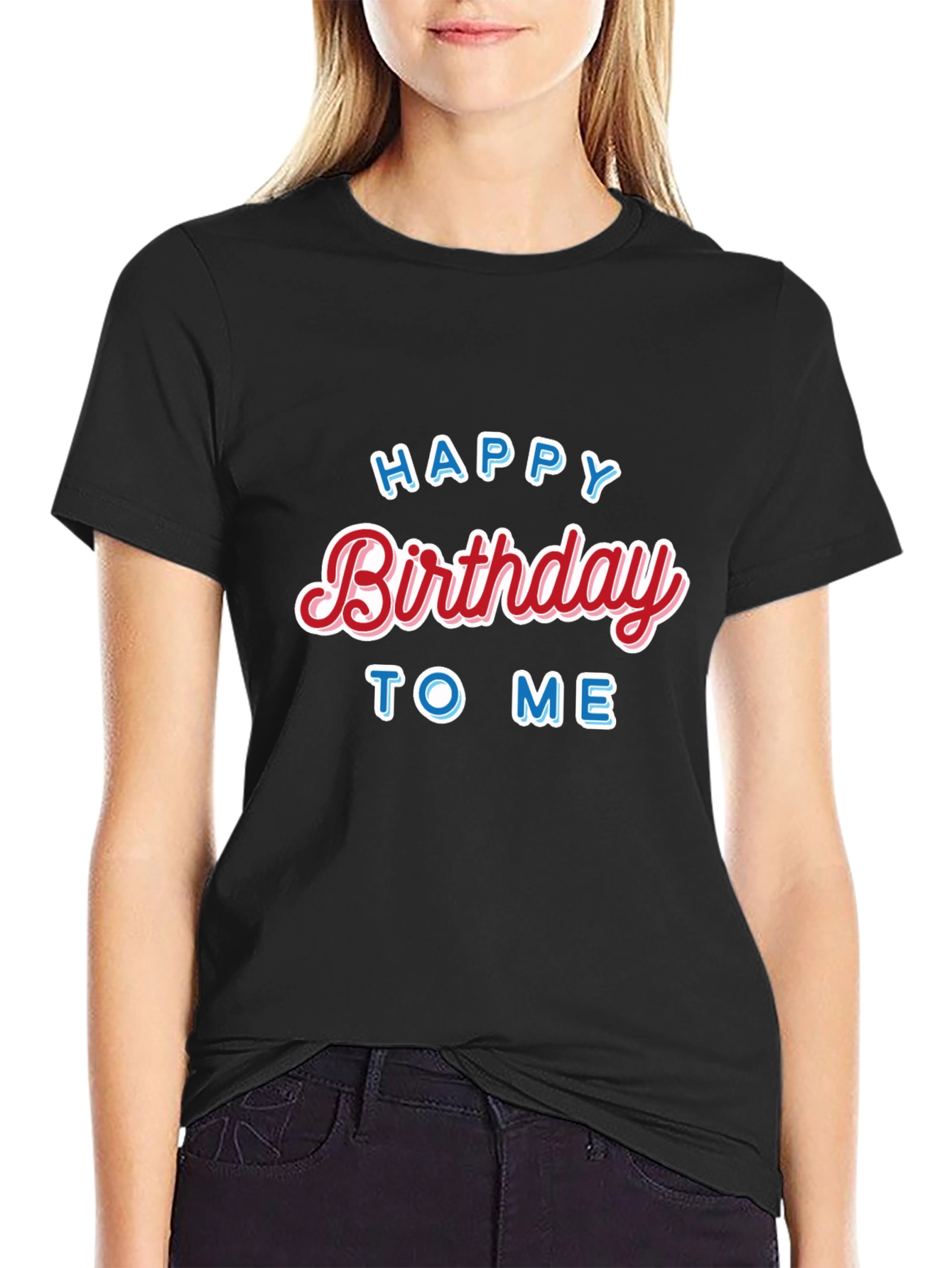 Happy Birthday to Me Black T-Shirt