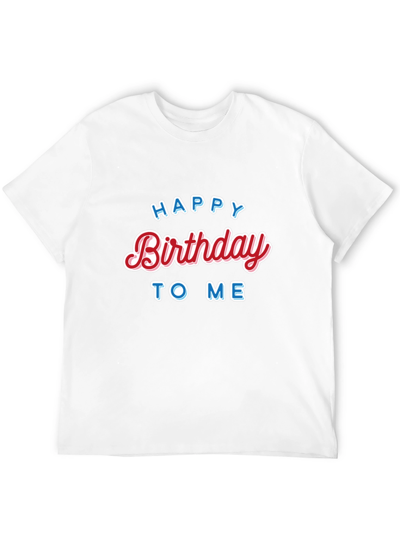Happy Birthday to Me Black T-Shirt