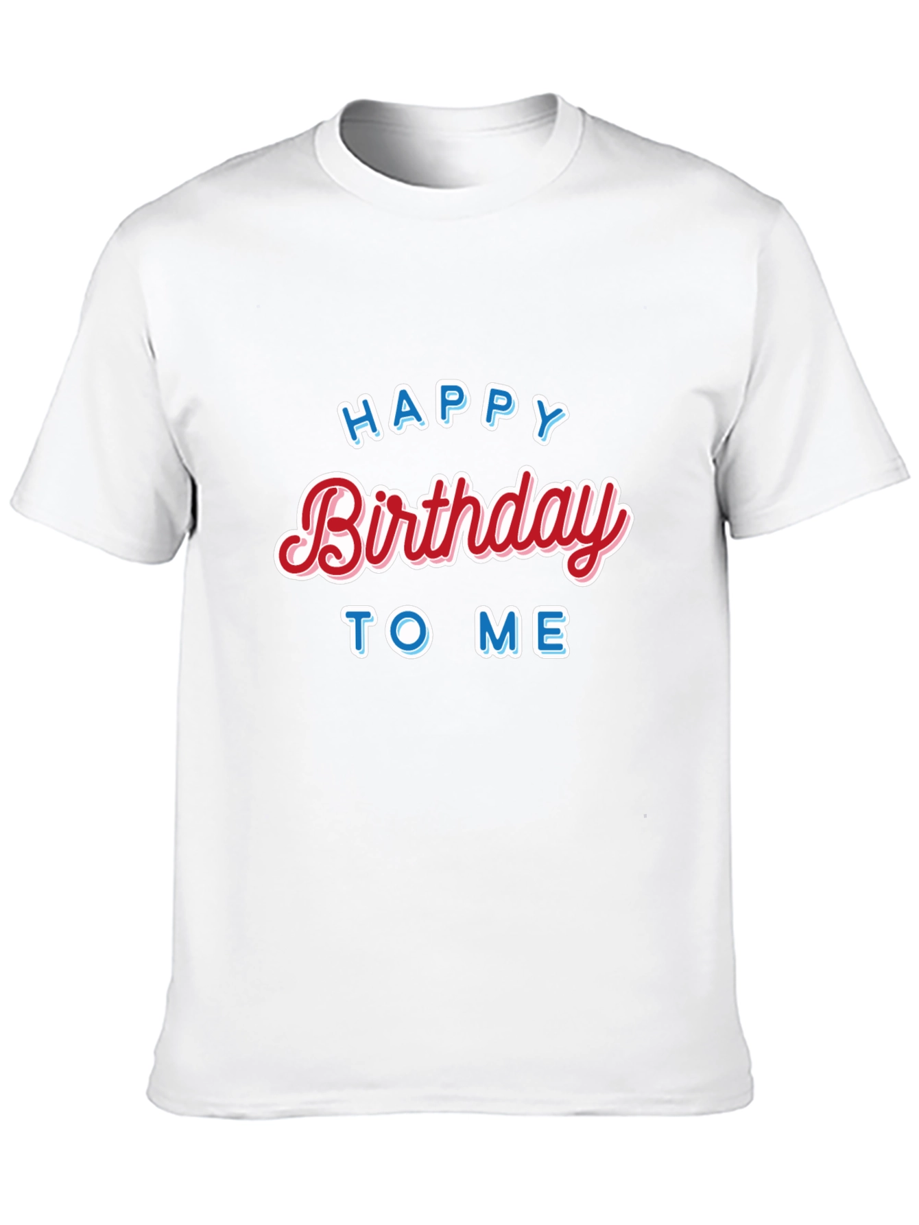 Happy Birthday to Me Black T-Shirt