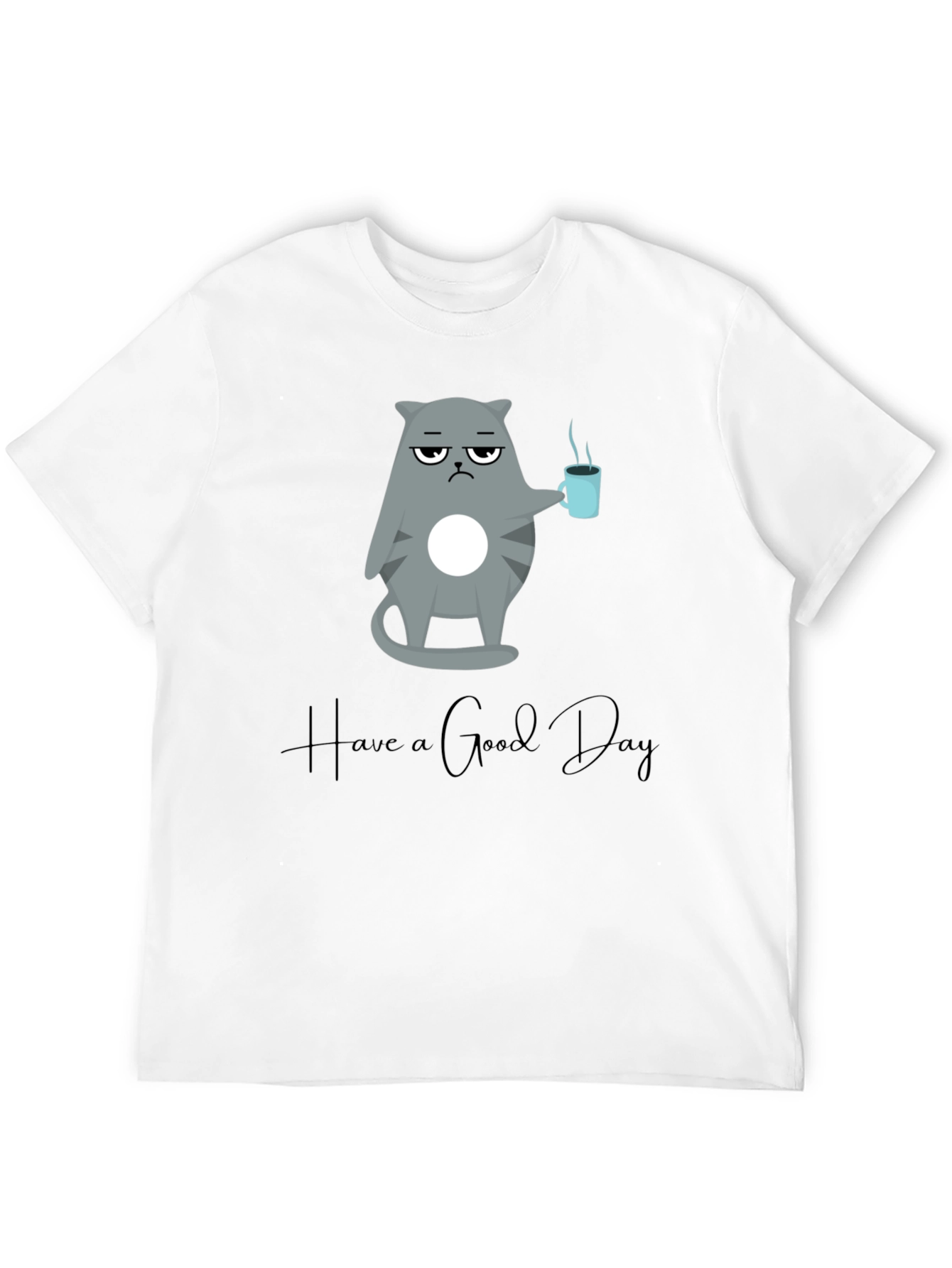 Grumpy Cat Coffee T-Shirt - Have a Good Day