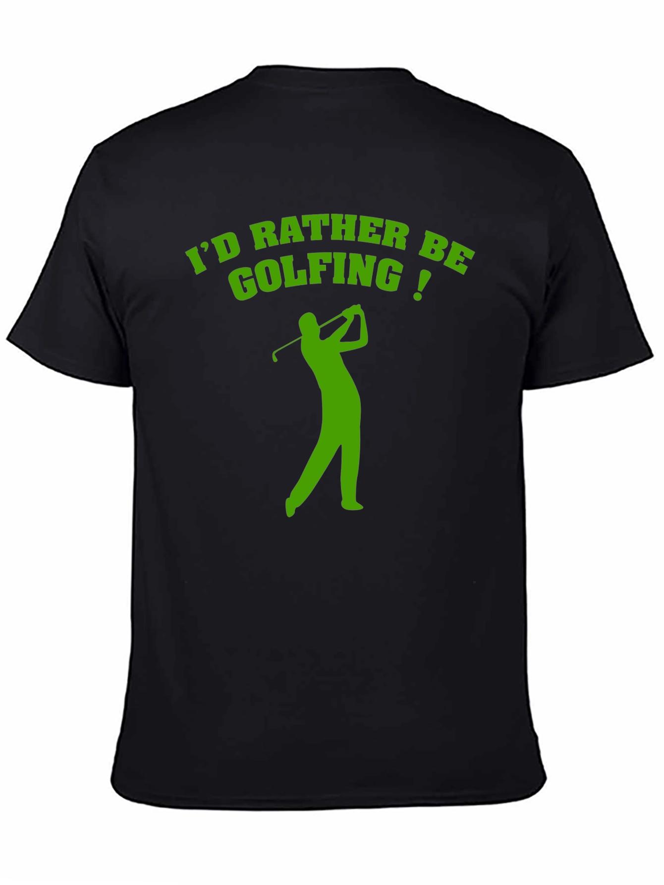 Golfing T-Shirt - Id Rather Be Golfing Tee