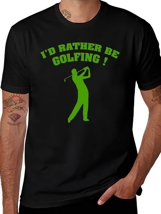 Golfing T-Shirt - Id Rather Be Golfing Tee
