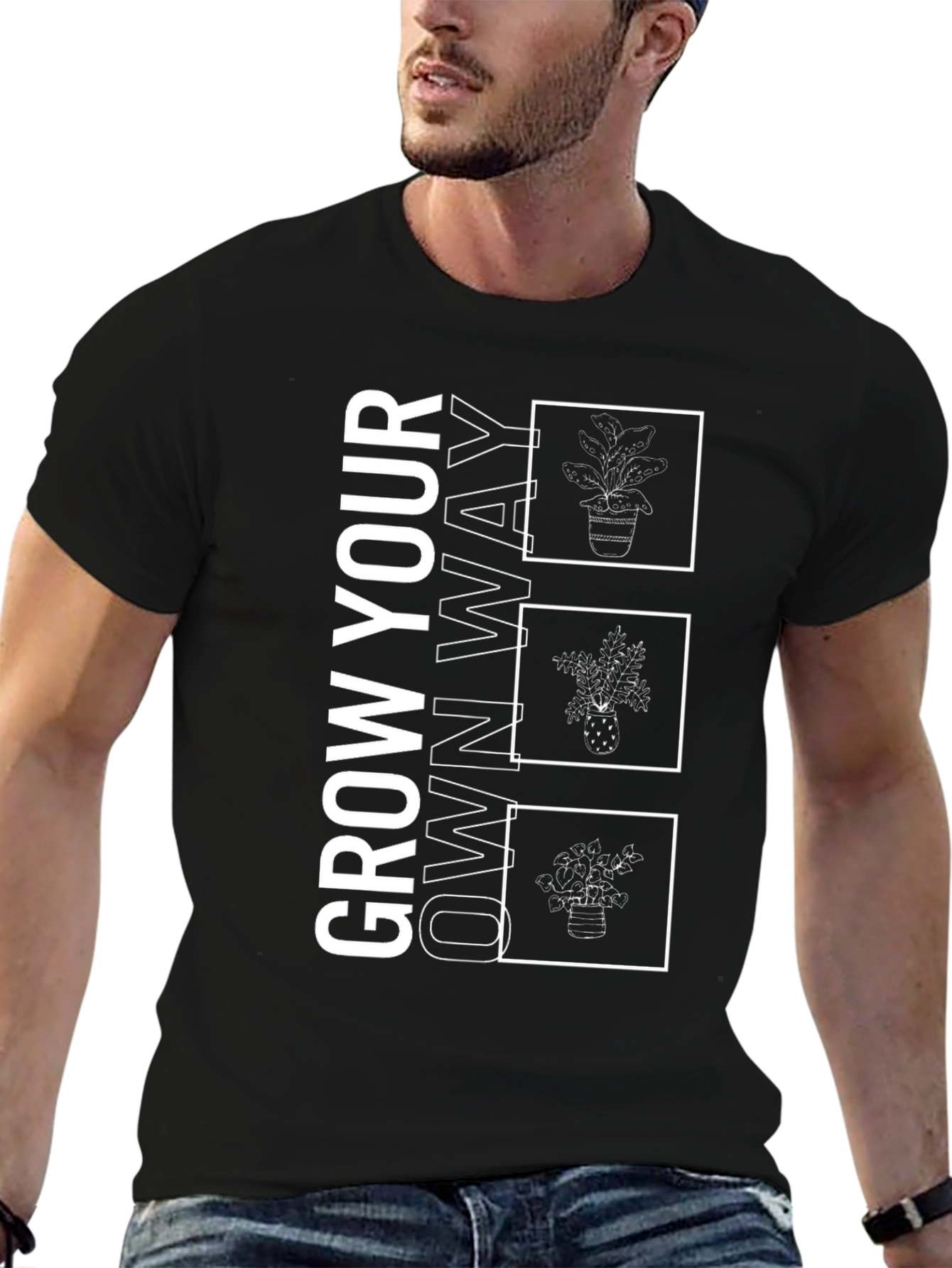 Grow Your Own Way T-Shirt - Unique Plant Design