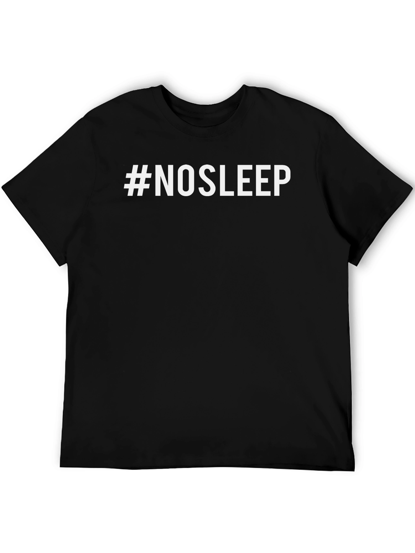 #NOSLEEP Black Graphic Tee - Trendy & Comfortable