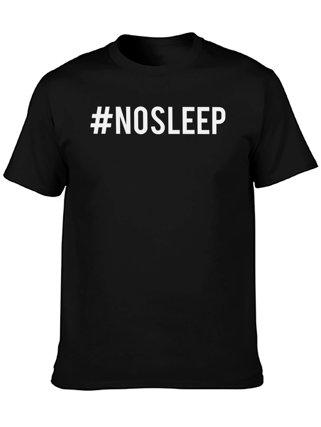 #NOSLEEP Black Graphic Tee - Trendy & Comfortable