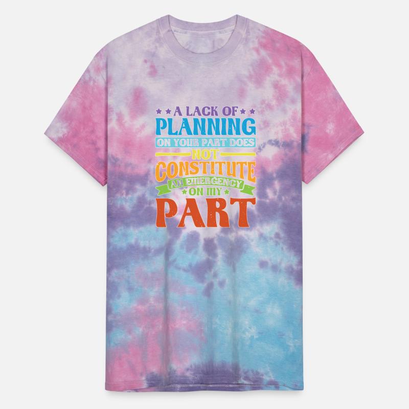 A Lack Of Planning On Your Part Does Not ... 28