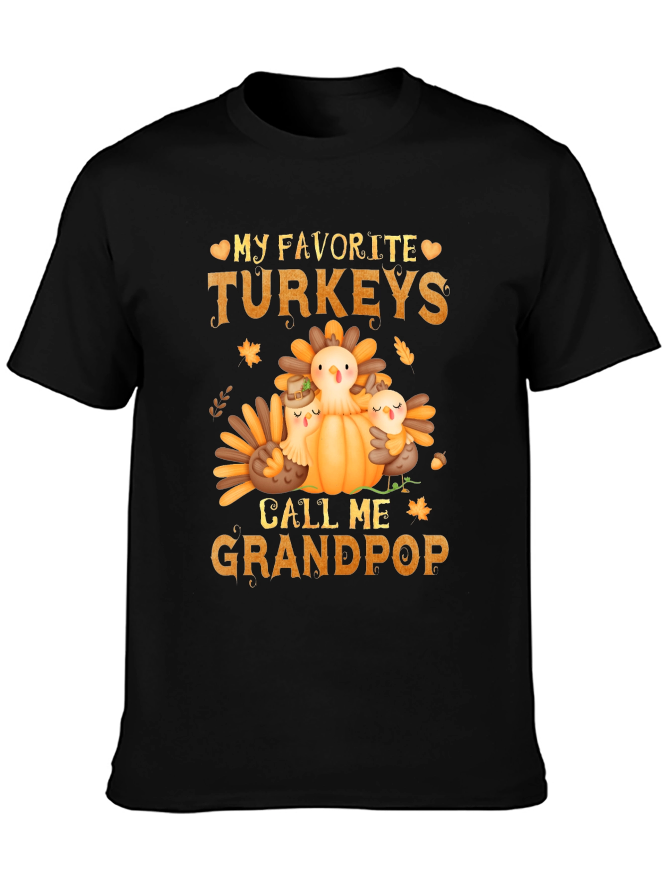 Grandpops Thanksgiving Turkeys T-Shirt