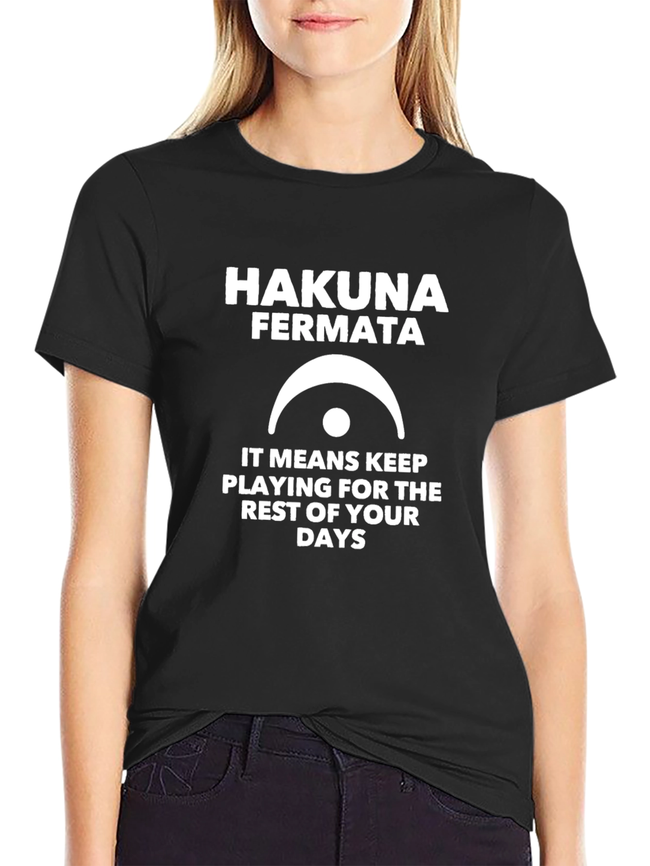 Hakuna Fermata Music T-Shirt