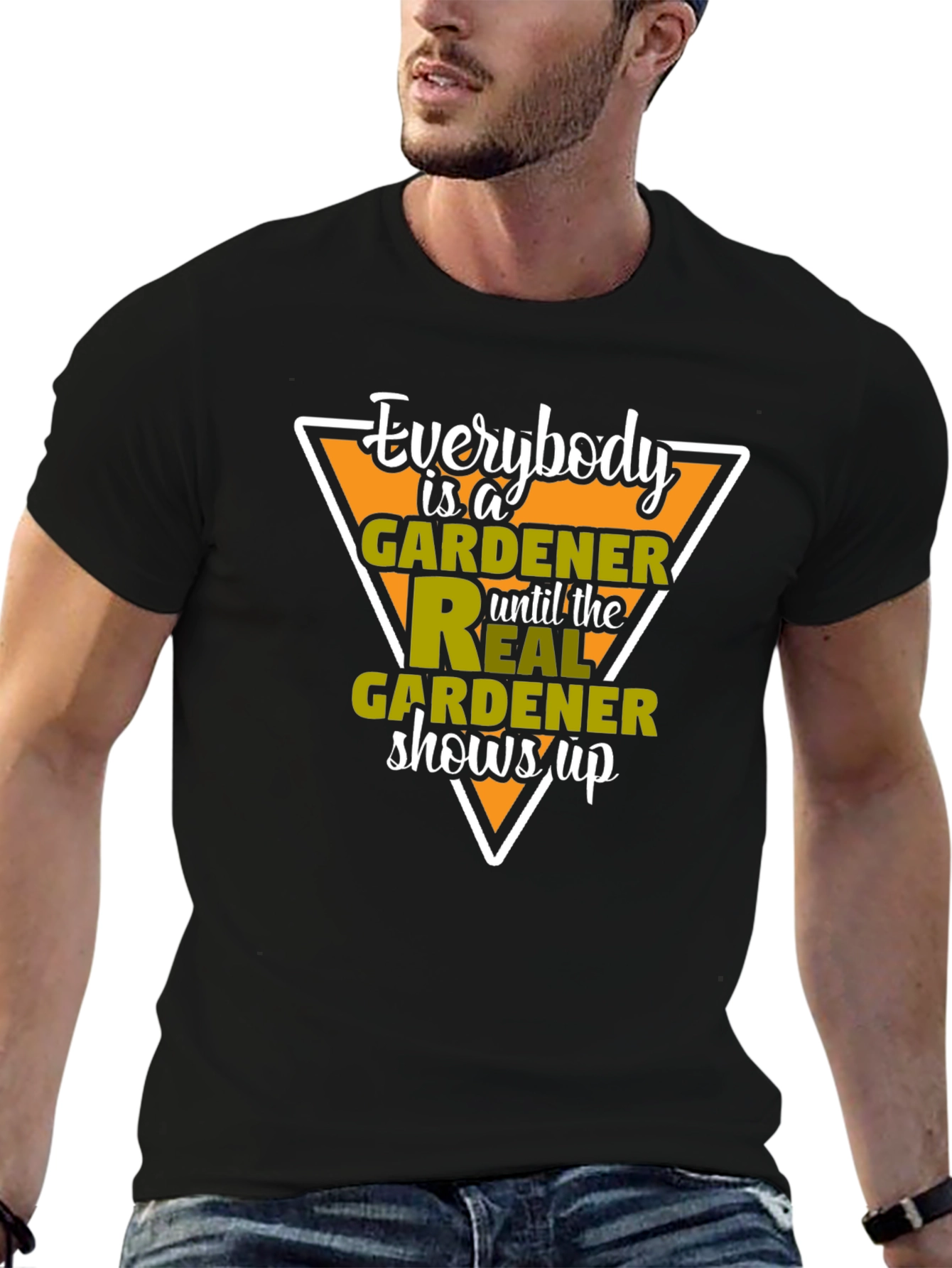 Gardener T-Shirt - Everybody is a Gardener