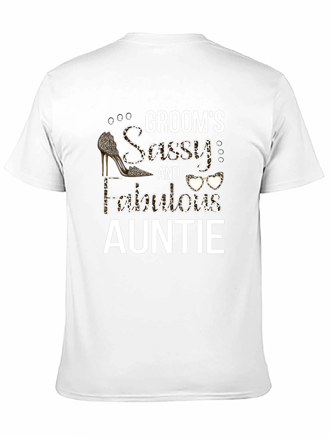 Grooms Sassy & Fabulous Auntie Graphic T-Shirt