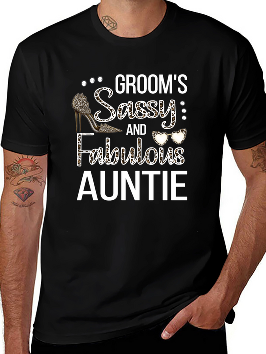 Grooms Sassy & Fabulous Auntie Graphic T-Shirt