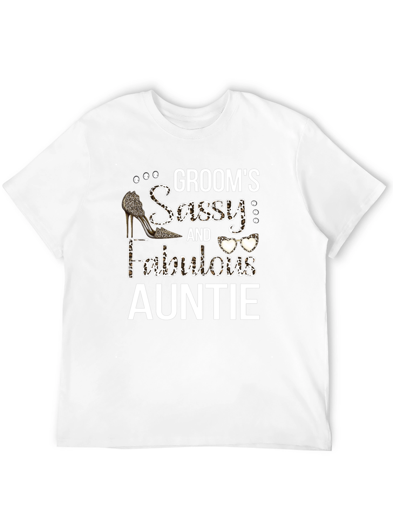 Grooms Sassy & Fabulous Auntie Graphic T-Shirt