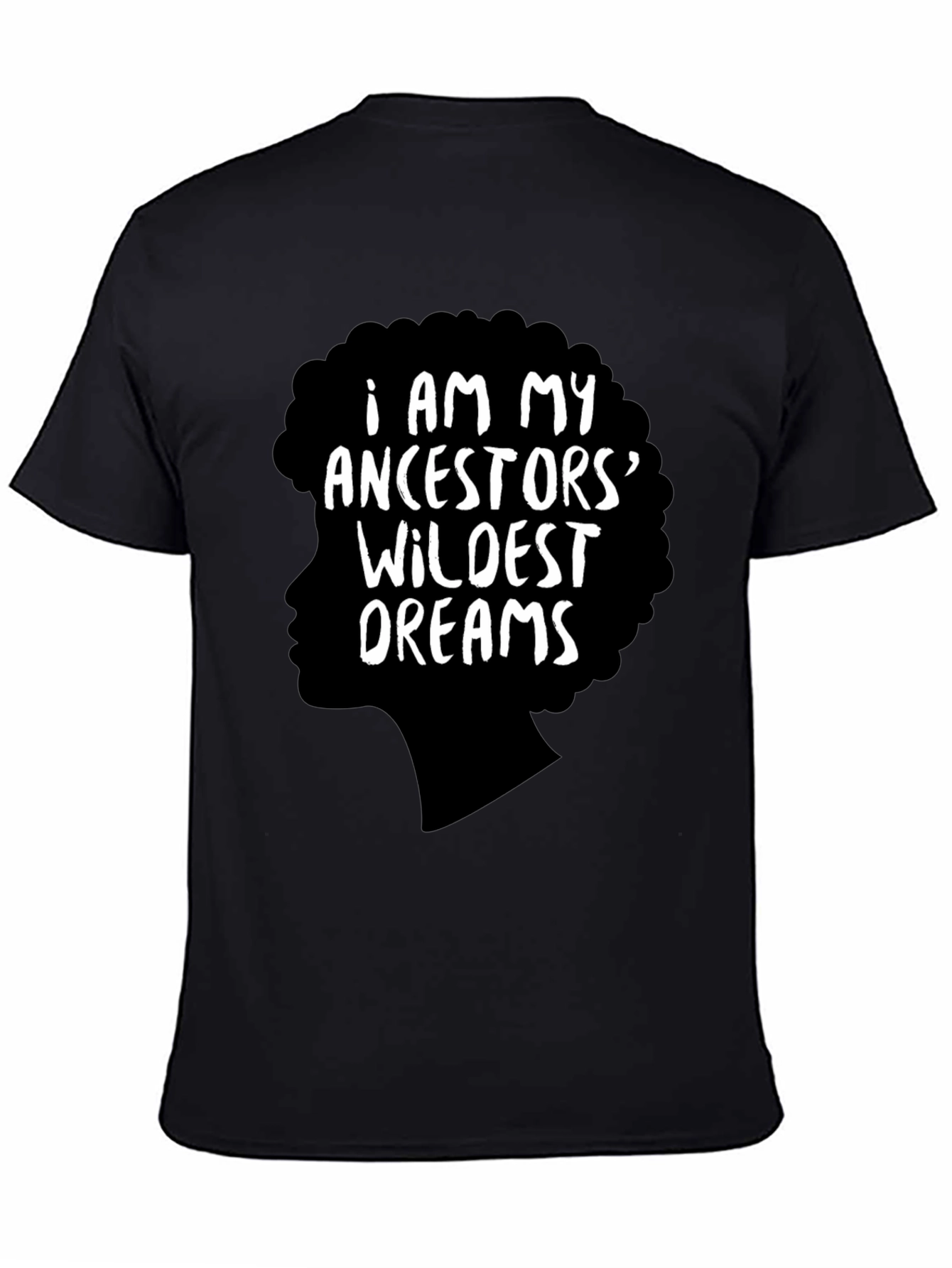 Ancestors Wildest Dreams Black Graphic Tee