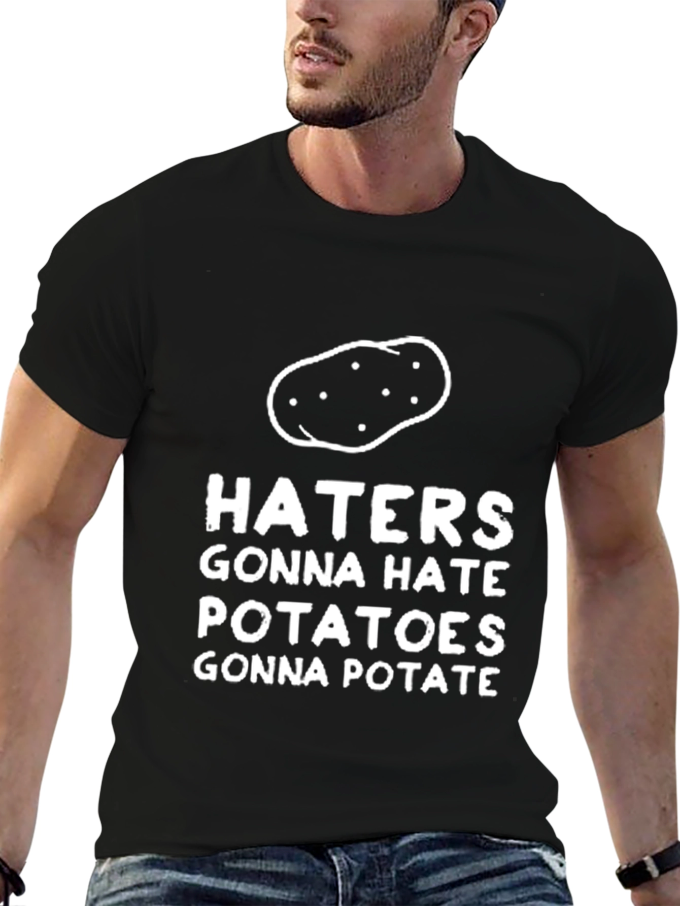 Haters Gonna Hate Potatoes T-Shirt Funny Foodie Tee