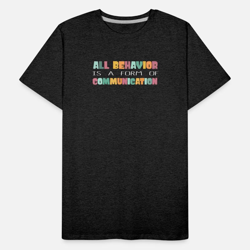 All Behavior Is A Form Of Communication