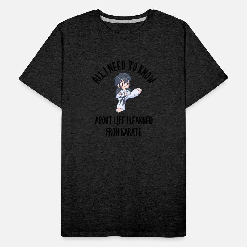 All I Need To Know About Life Karate