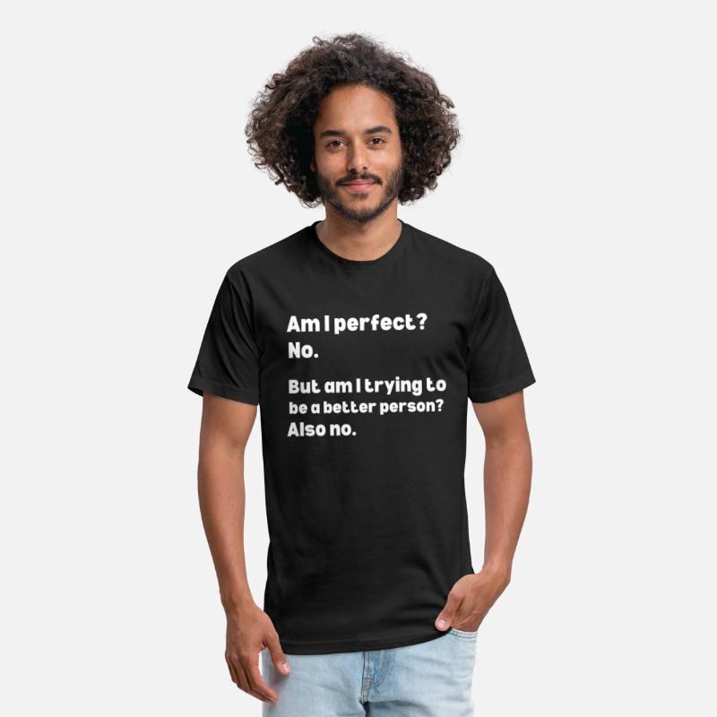 Am I Perfect No. apparel
