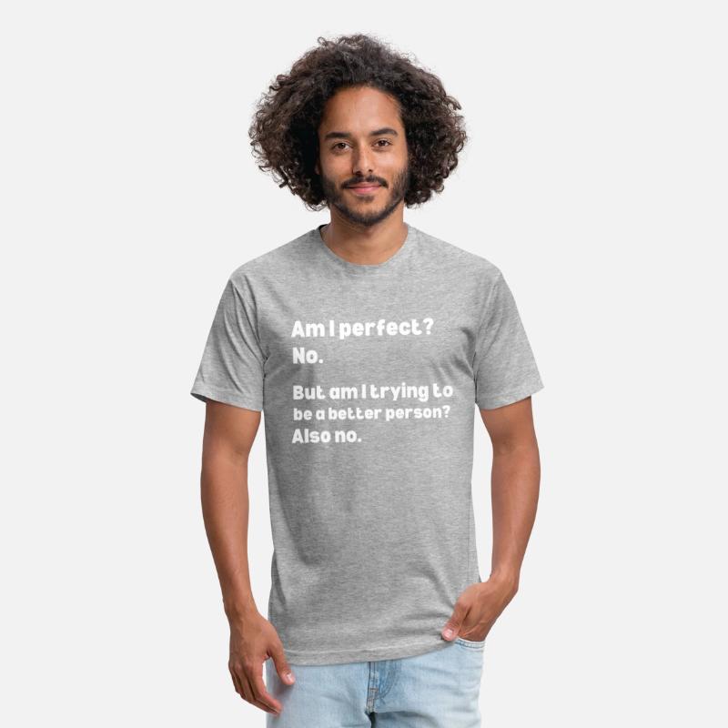 Am I Perfect No. apparel